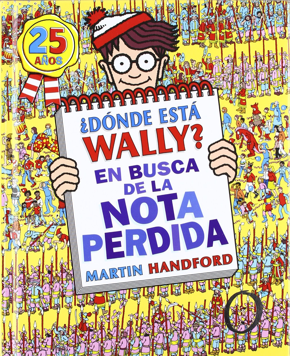 Donde esta Wally? / Where's Wally?: En busca de la nota perdida / The Incredible Paper Chase book