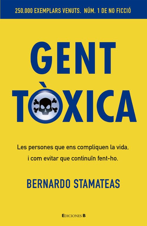 Gent tóxica (No ficción) Business, Finance & Career