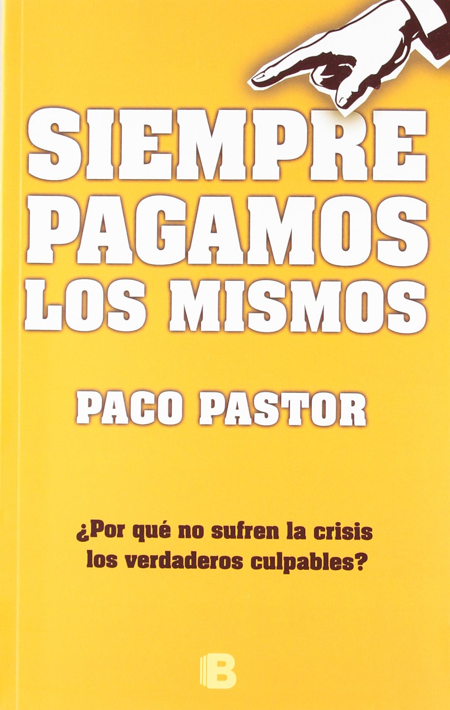 Siempre pagamos los mismos Contemporary literature