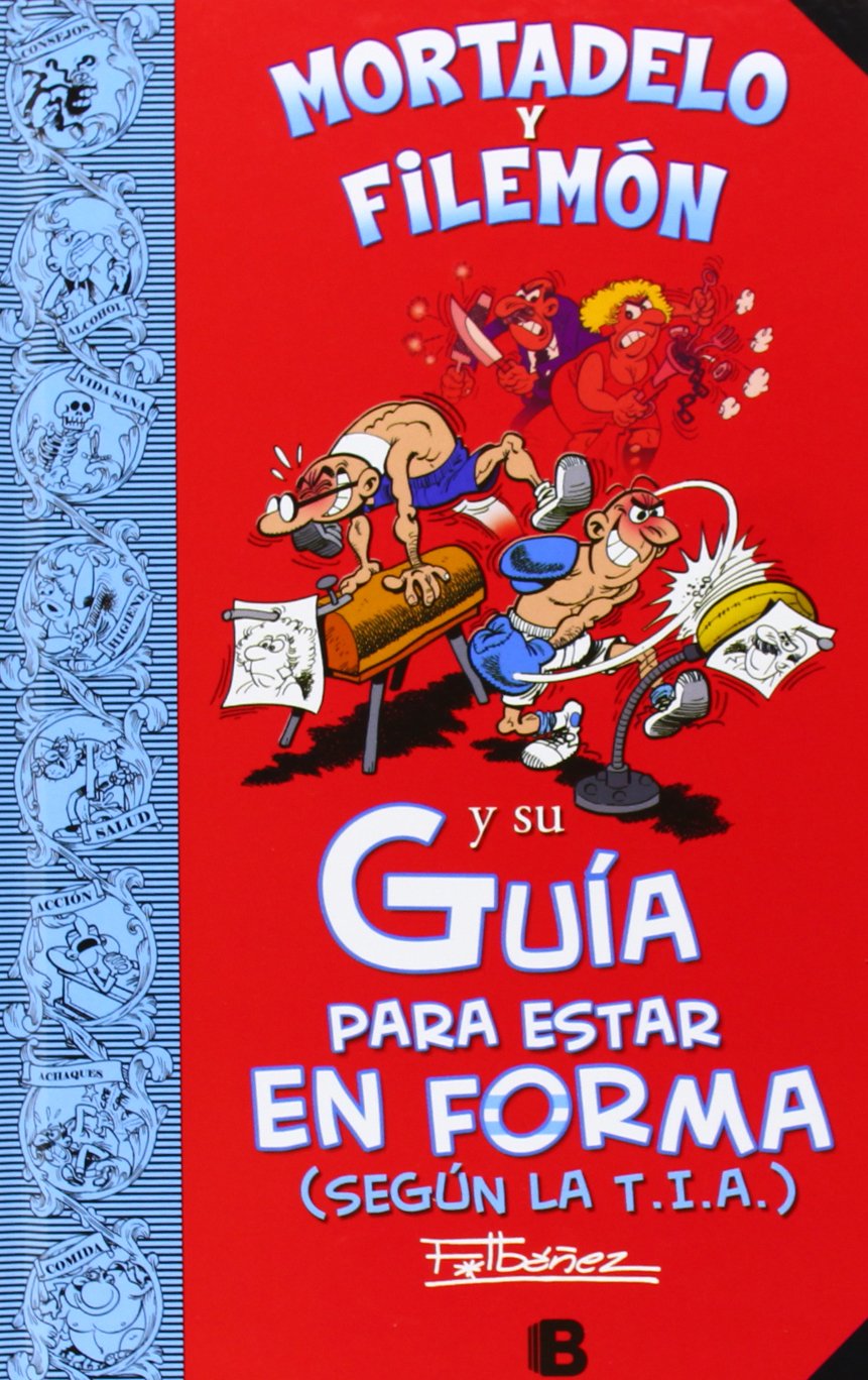 Mortadelo y Filemón y su guía para estar en forma (según la T.I.A.) (Bruguera Clásica) Manga