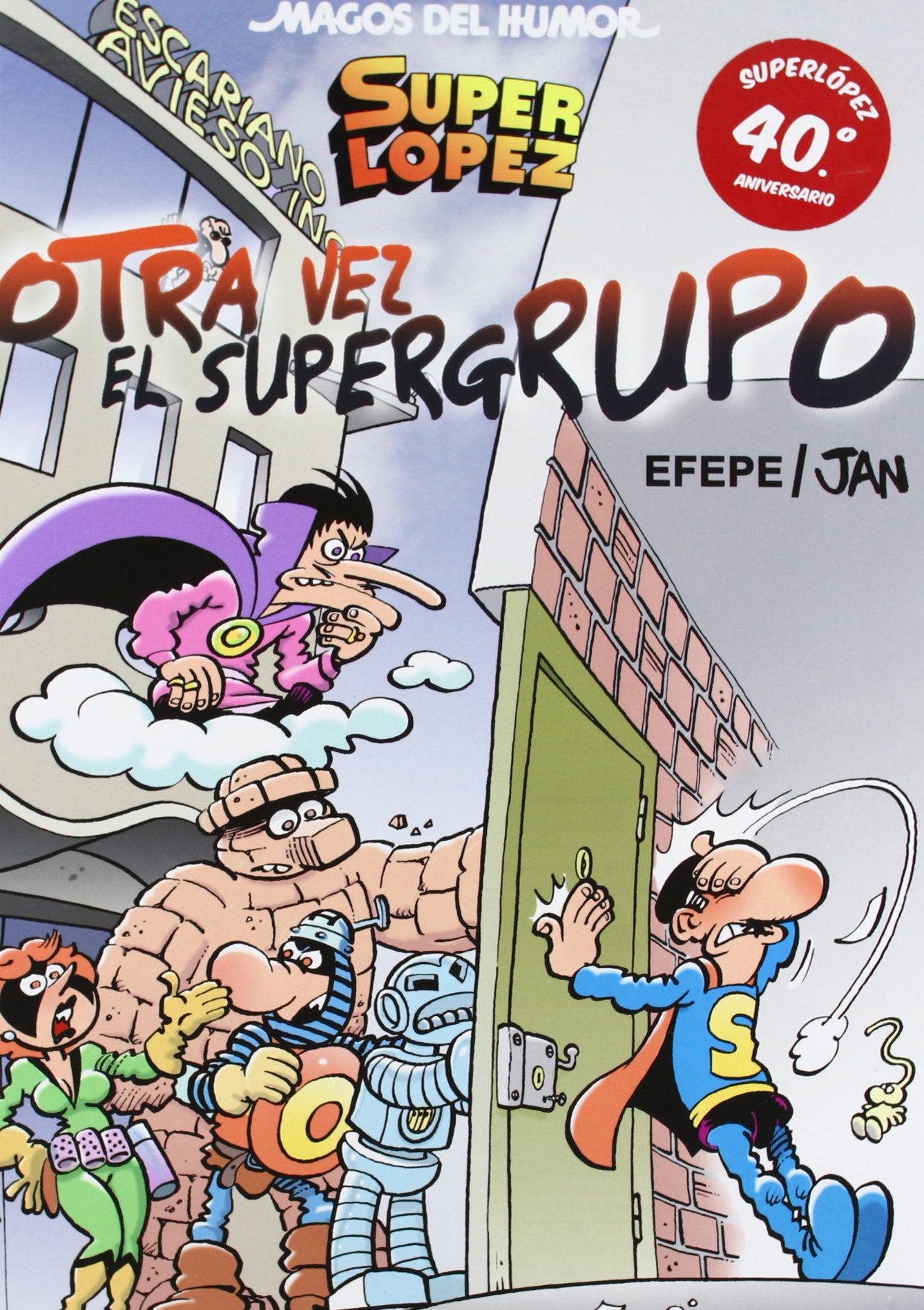 Otra vez el Super Grupo (Bruguera Clásica, Band 156) Manga