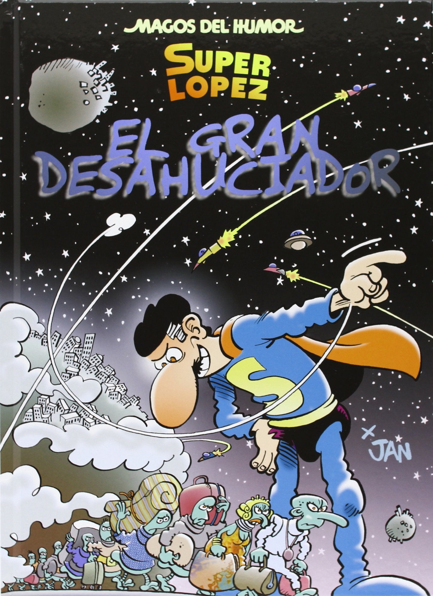 Superlópez. El Gran Desahuciador (Magos del Humor 161) book