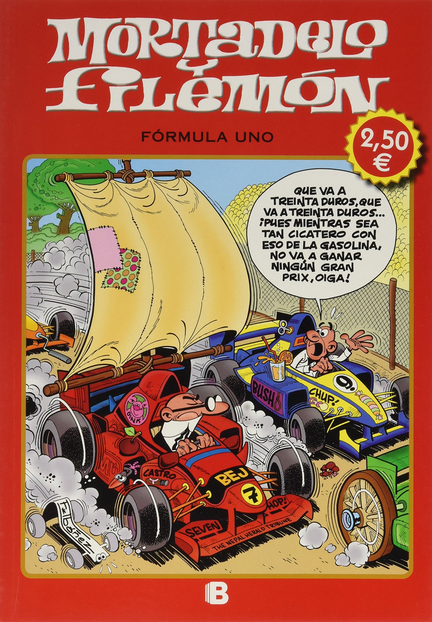 Fórmula Uno (Olé! Mortadelo 156): (Edición económica) Books