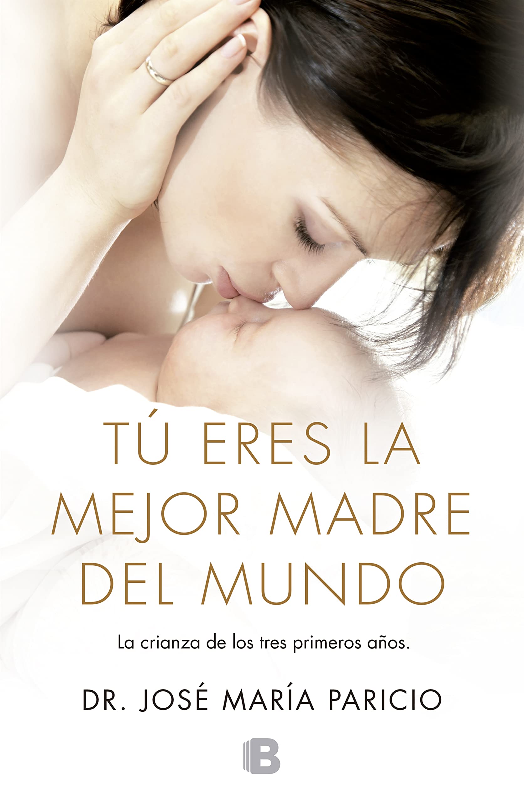 Tú eres la mejor madre del mundo book