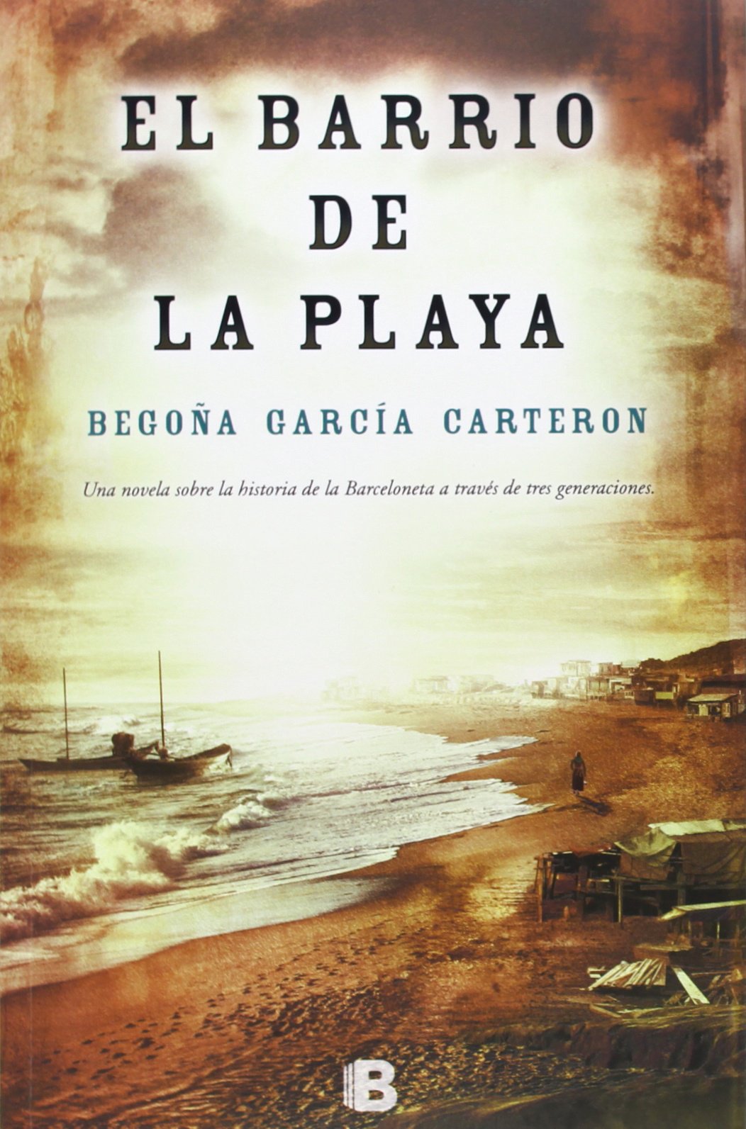 El barrio de la playa (Histórica) Historical Fiction