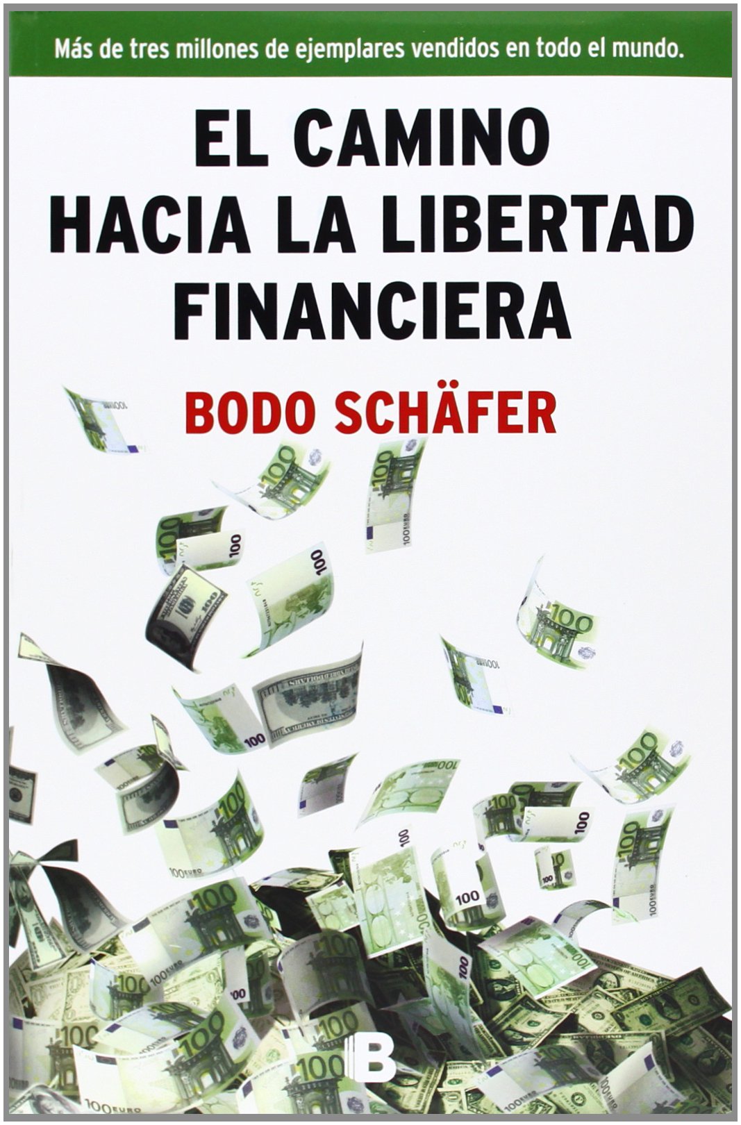 El camino hacia la libertad financiera book