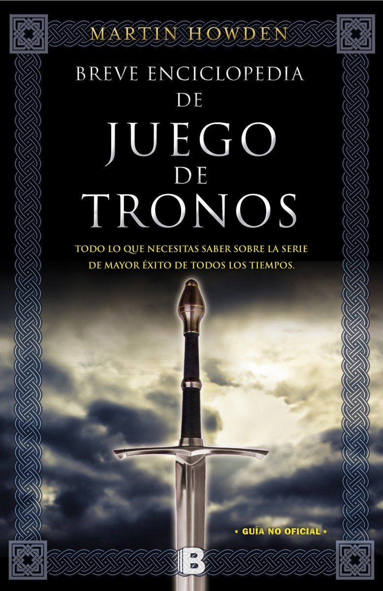 Breve enciclopedia de Juego de Tronos / A-Z Game of Thrones book