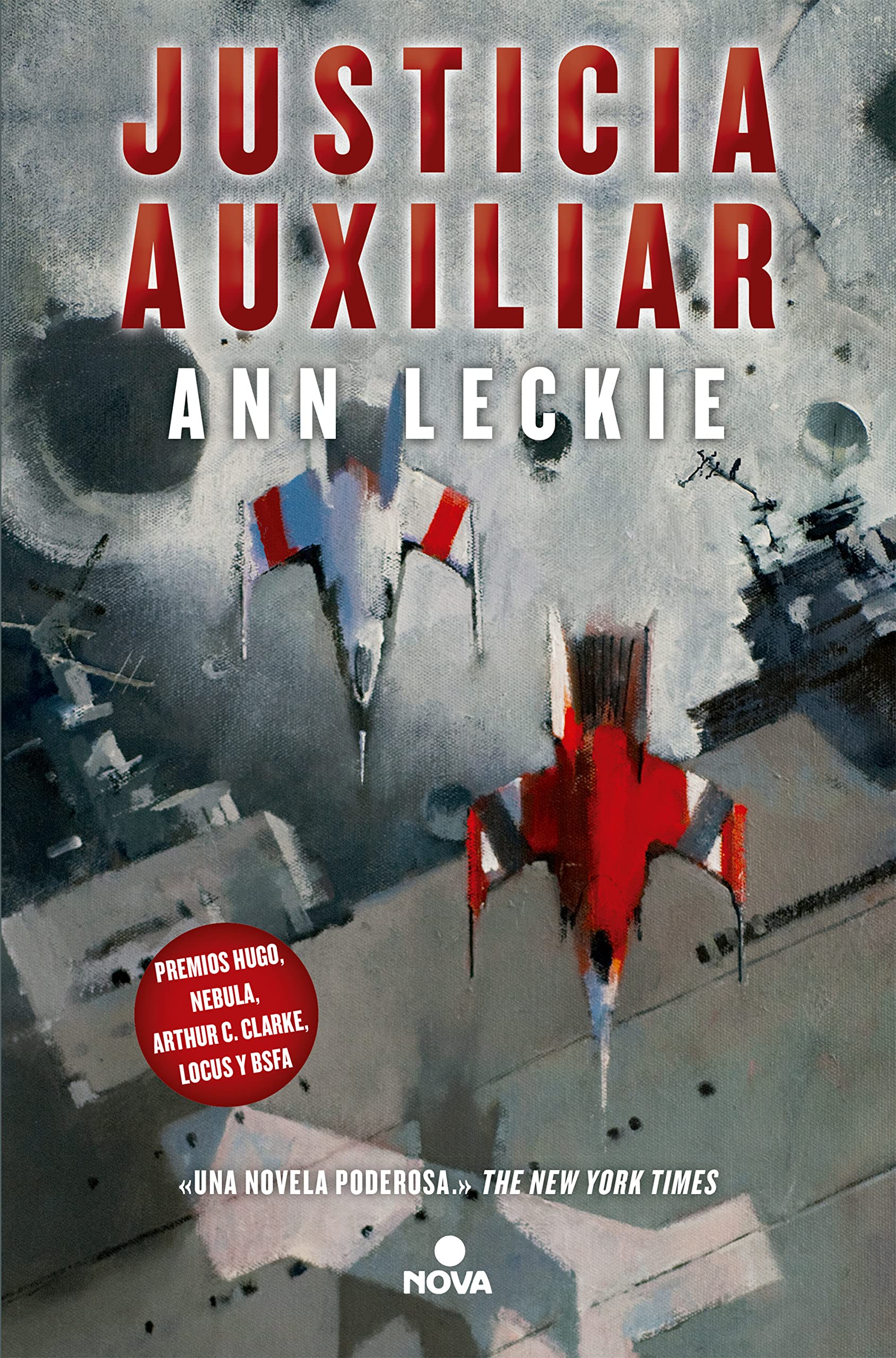 Justicia auxiliar / Ancillary Justice (Nova, Band 1) Contemporary literature