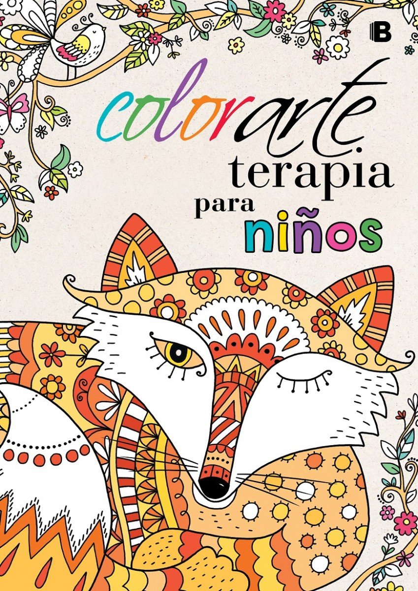 Colorarte terapia para niños (Ediciones B) Social Sciences