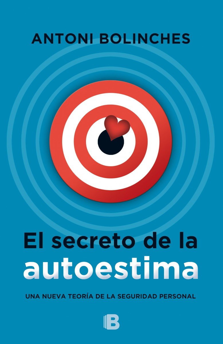 El secreto de la autoestima: Cómo superar las inseguridades y ganar confianza en uno mismo (No ficción) Business, Finance & Career