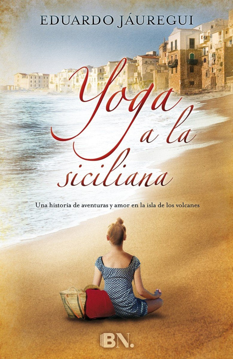 Yoga a la siciliana/ Yoga Sicilian Style book