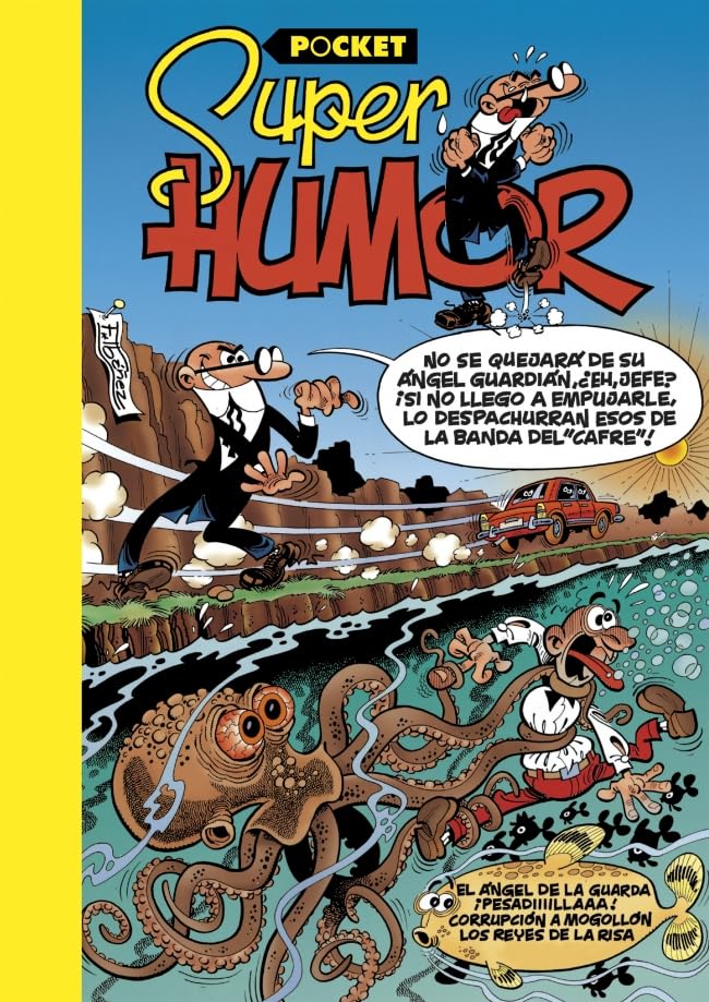 El ángel de la guarda | ¡Pesadiiiillaaa! | Corrupción a mogollón | Reyes de la risa | Animalada (Súper Humor Mortadelo 1) book