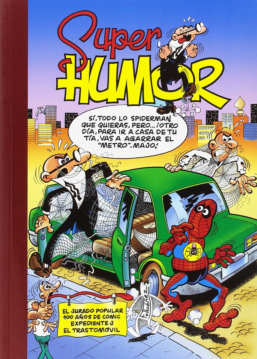 Mortadelo y Filemón III. El jurado popular (Súper Humor Mortadelo) Superheroes