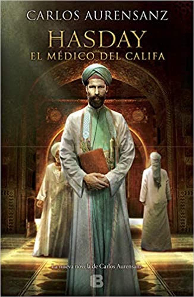 Hasday: El medico del khalifa / the Doctor of the Khalifa book