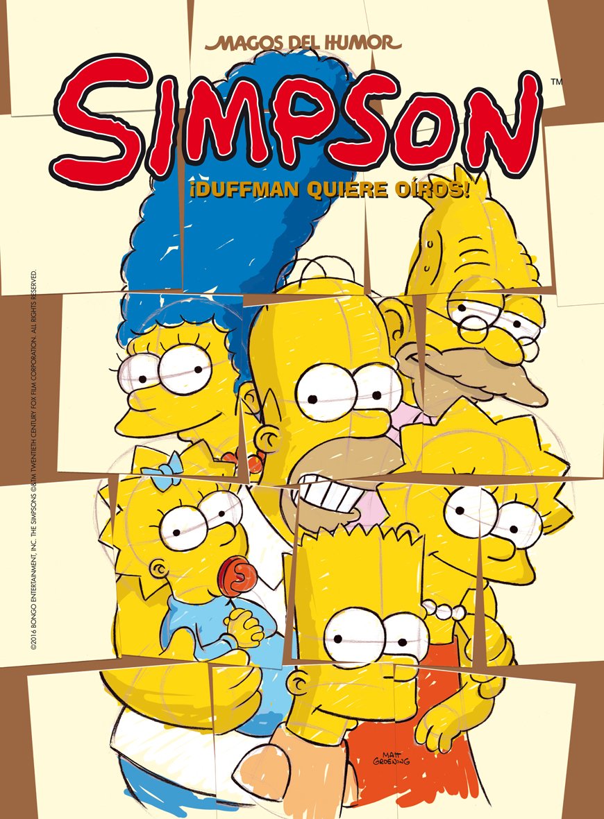 ¡Duffman quiere oíros! (Magos del Humor Simpson 52) book