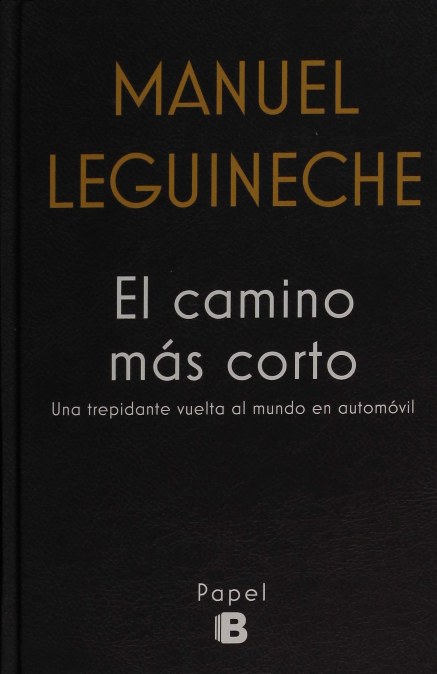 El camino más corto (No ficción) Essays & Short Stories
