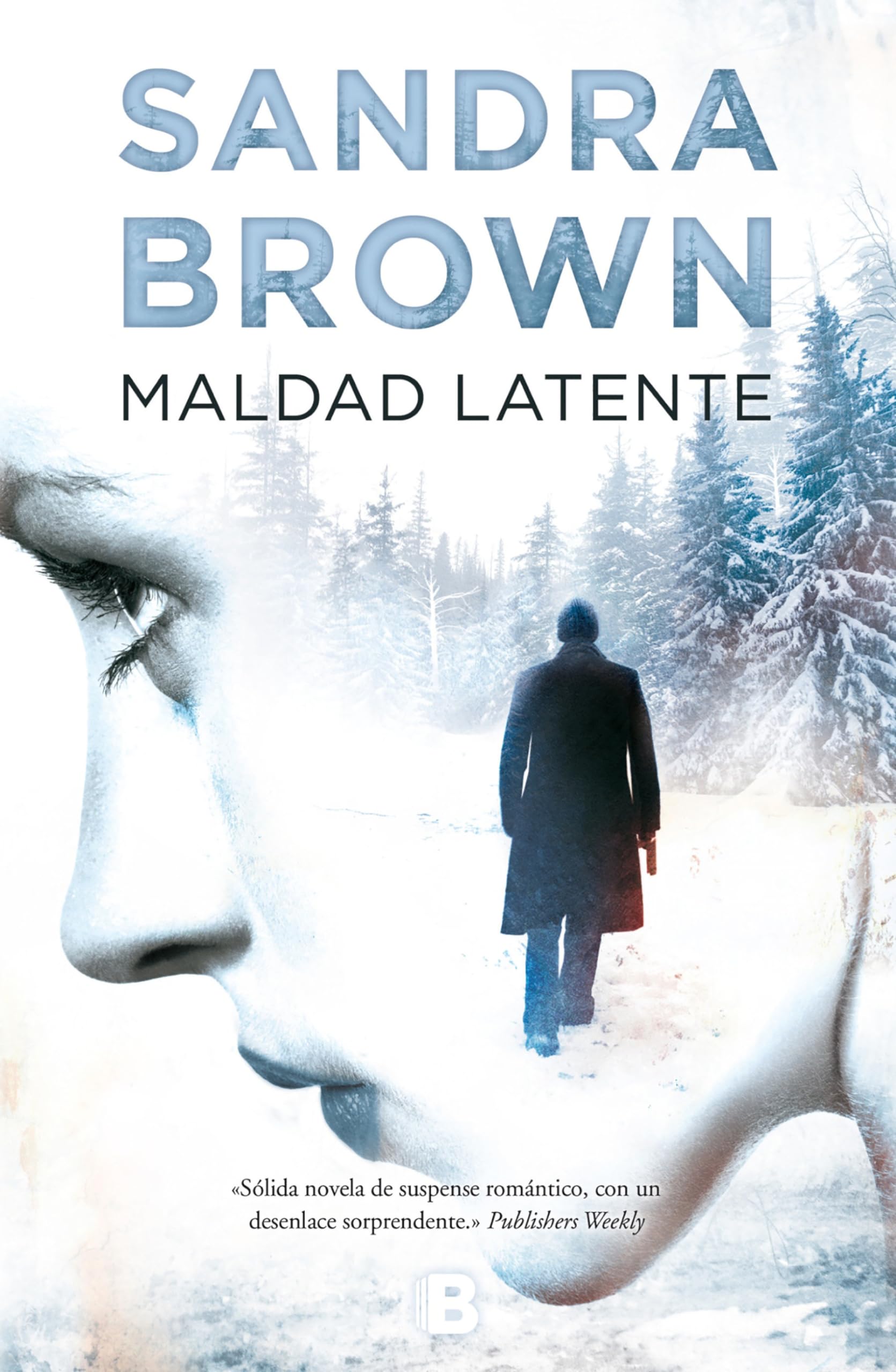 Maldad Latente / Mean Streak (Ediciones B) Action & Adventure