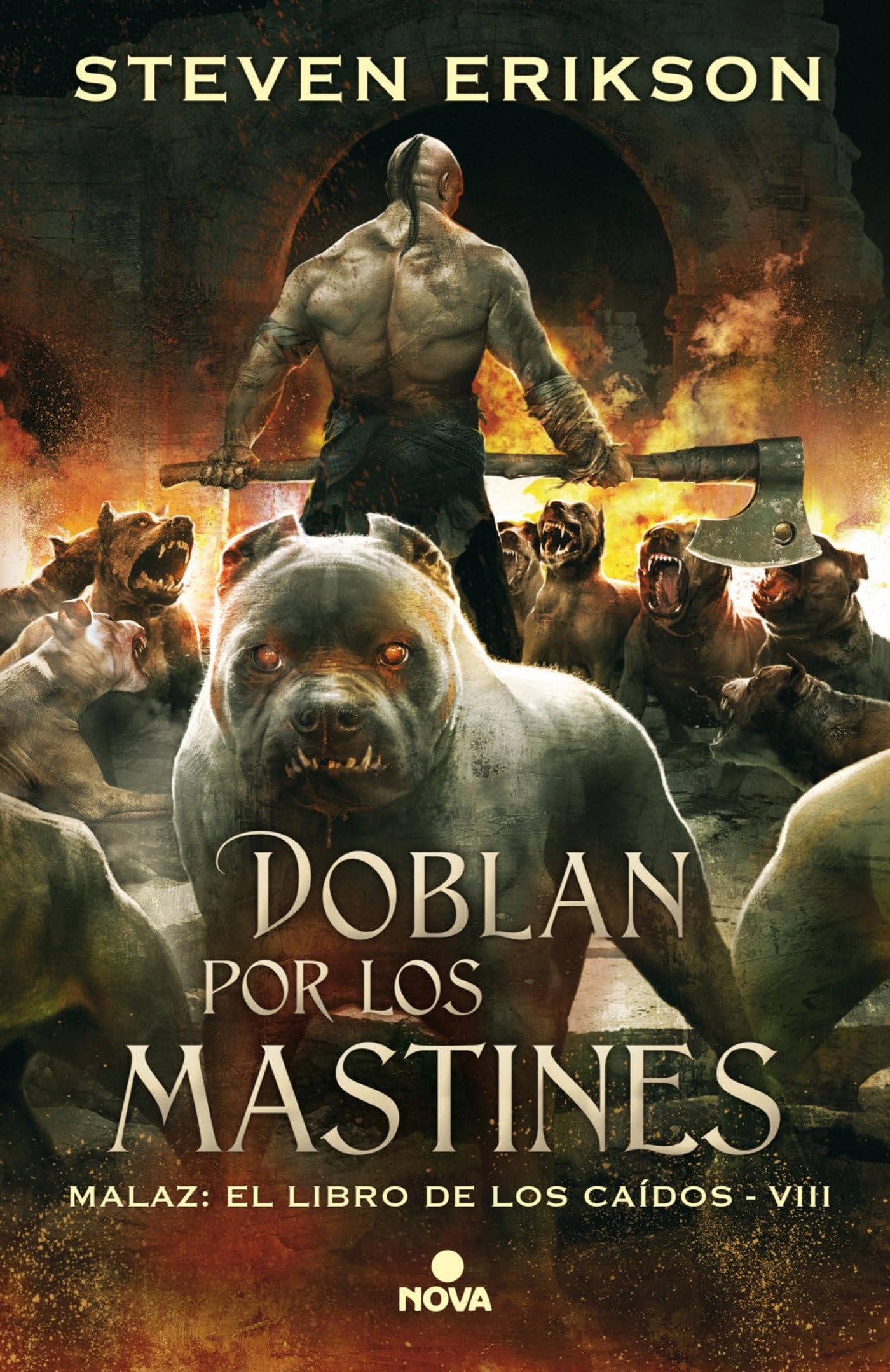 Doblan por los mastines/ Toll the Hounds (Nova, Band 8) Action & Adventure