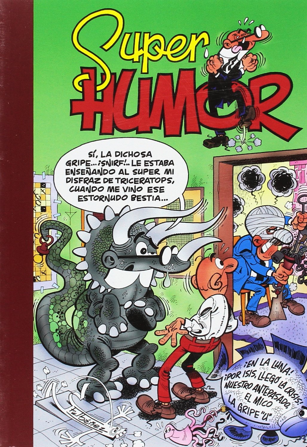 Mortadelo y Filemón, En la luna! ; Por Isis, llegó crisis! ; Nuestro antepasado, el mico ; Gripe U (Súper Humor Mortadelo) Social Sciences