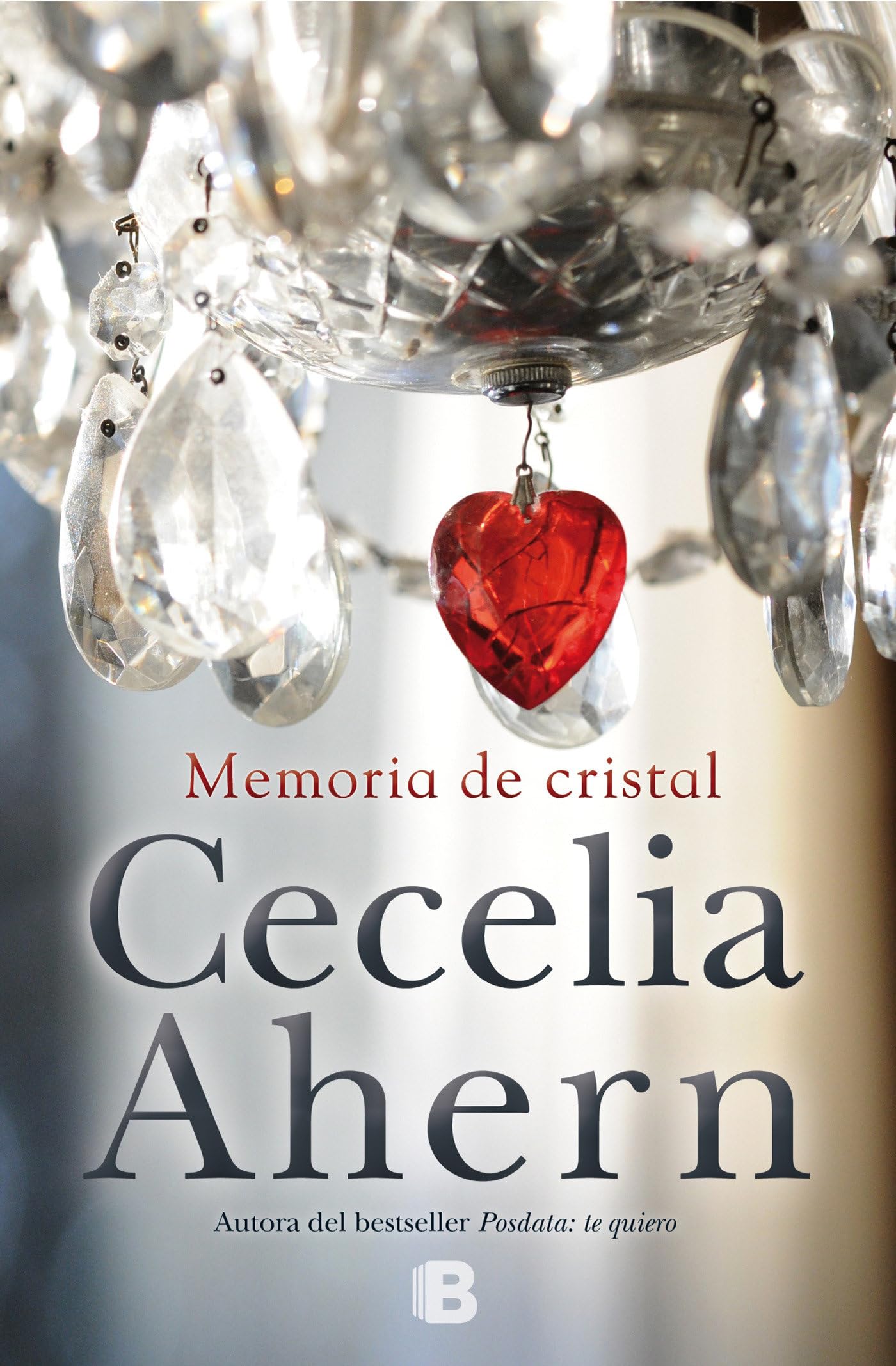 Memoria de cristal / The Marble Collector (Grandes novelas) Contemporary literature