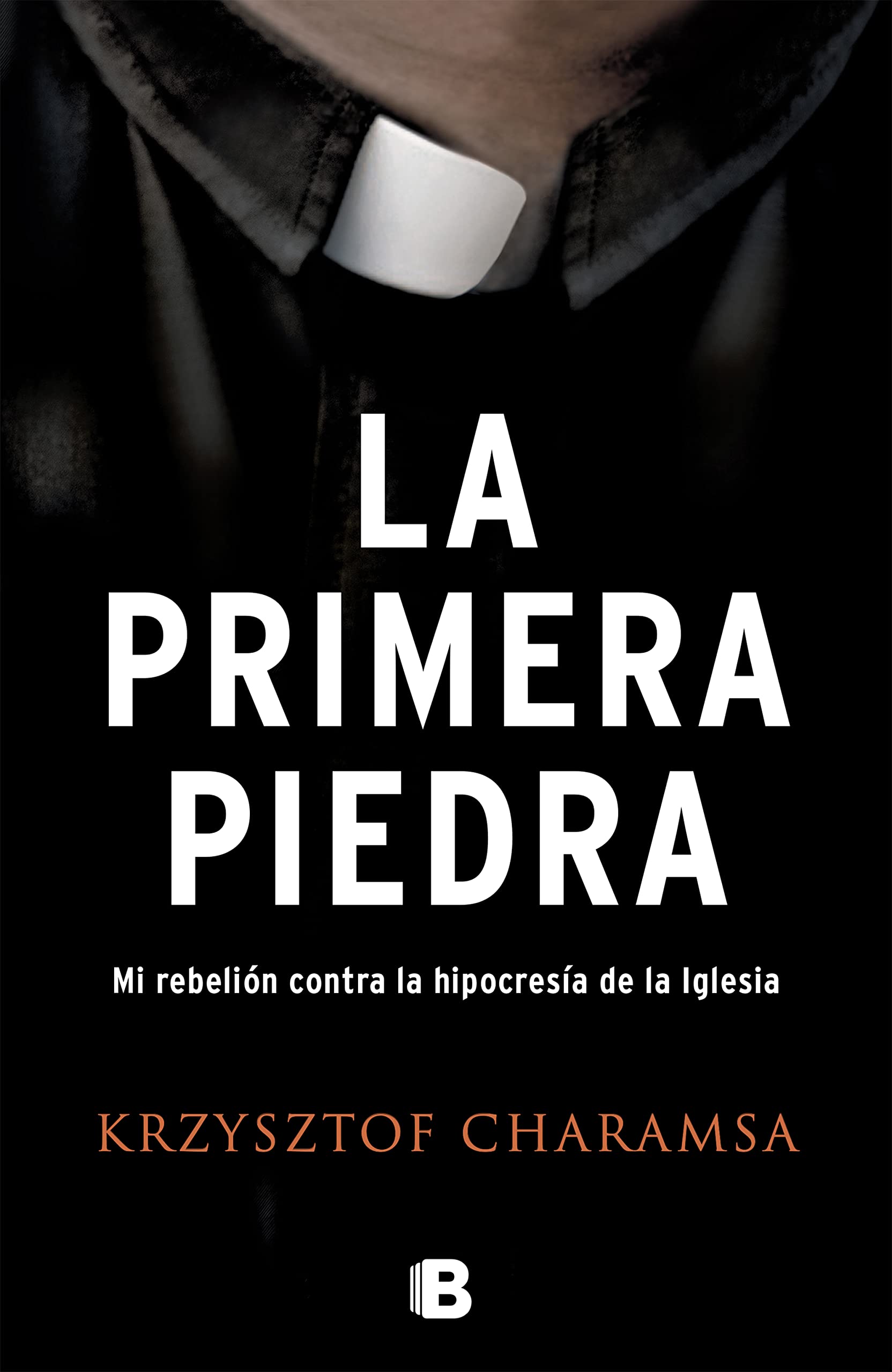La primera piedra / The First Stone book