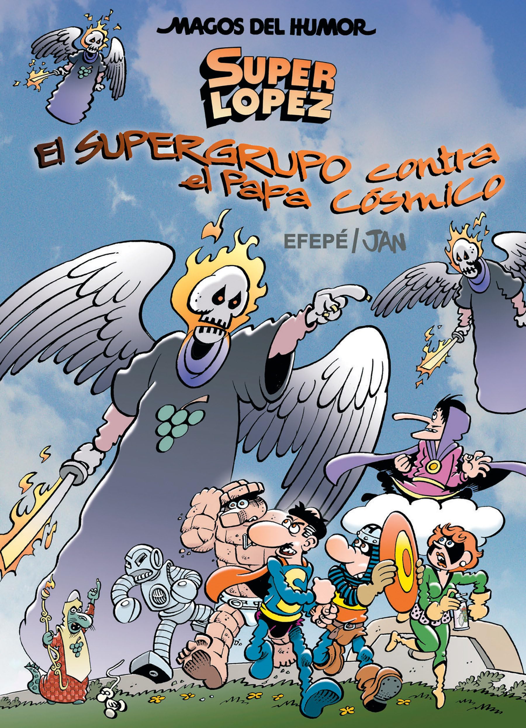 El supergrupo contra el papa Cósmico book