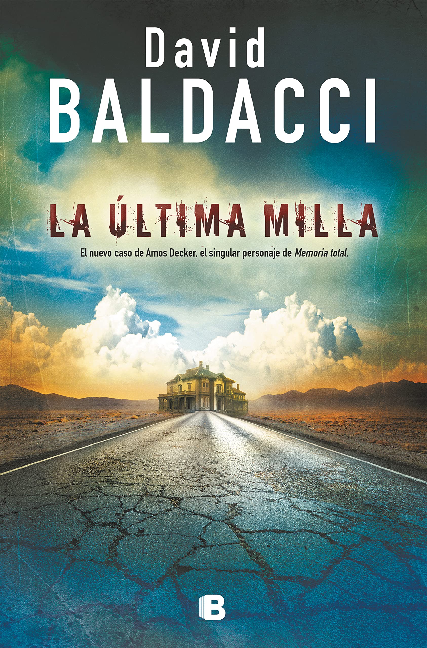 La Última Milla / The Last Mile (La Trama, Band 2) Action & Adventure