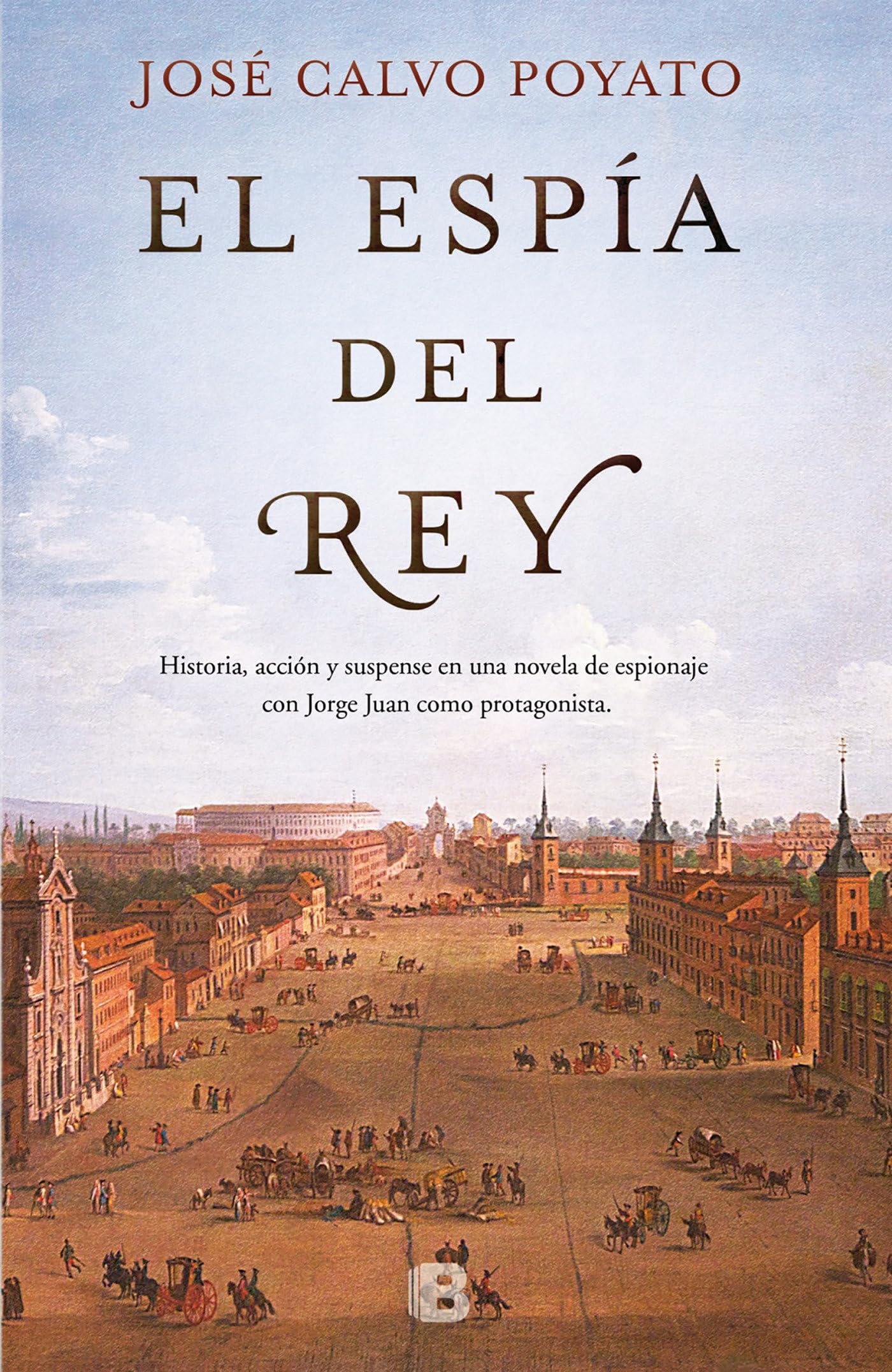El espía del rey/ The King's Spy book