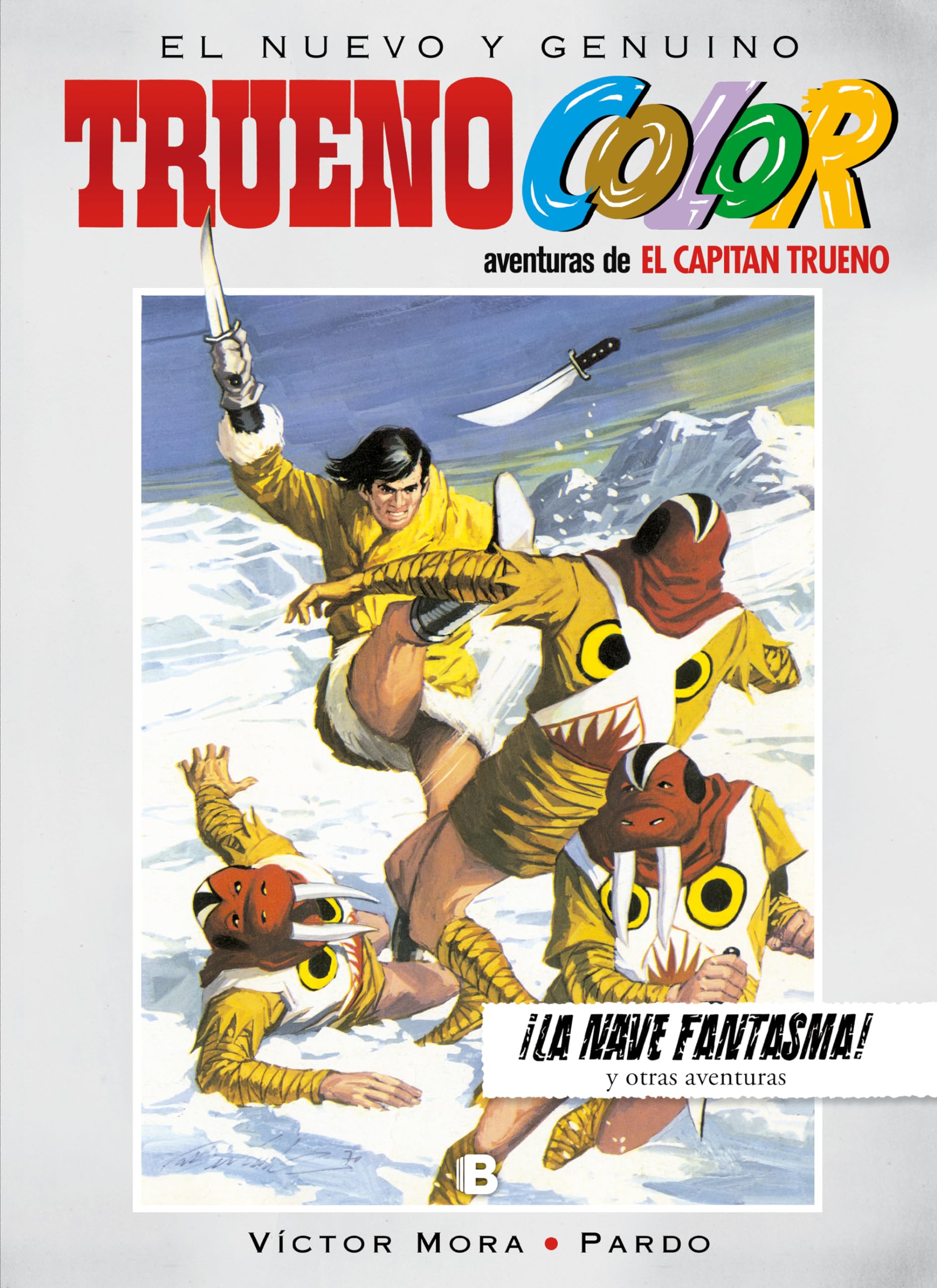 ¡La nave fantasma! Y otras aventuras de El Capitán Trueno (Bruguera Clásica, Band 18) Manga