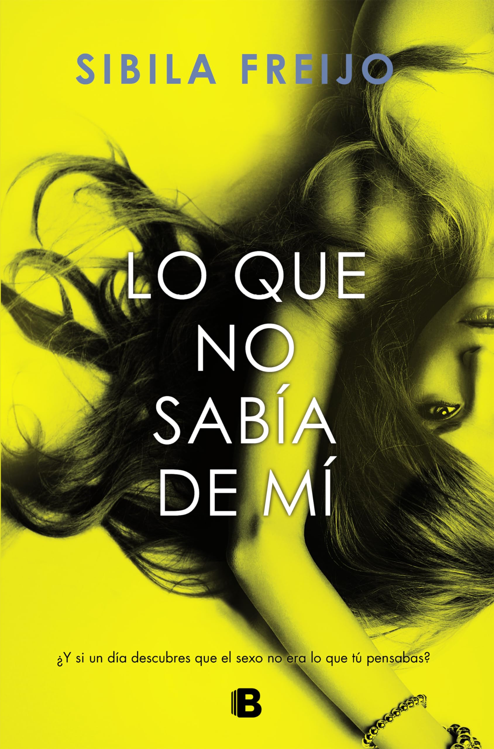 Lo que no sabia de mi/ What I Didn't Know About Me book