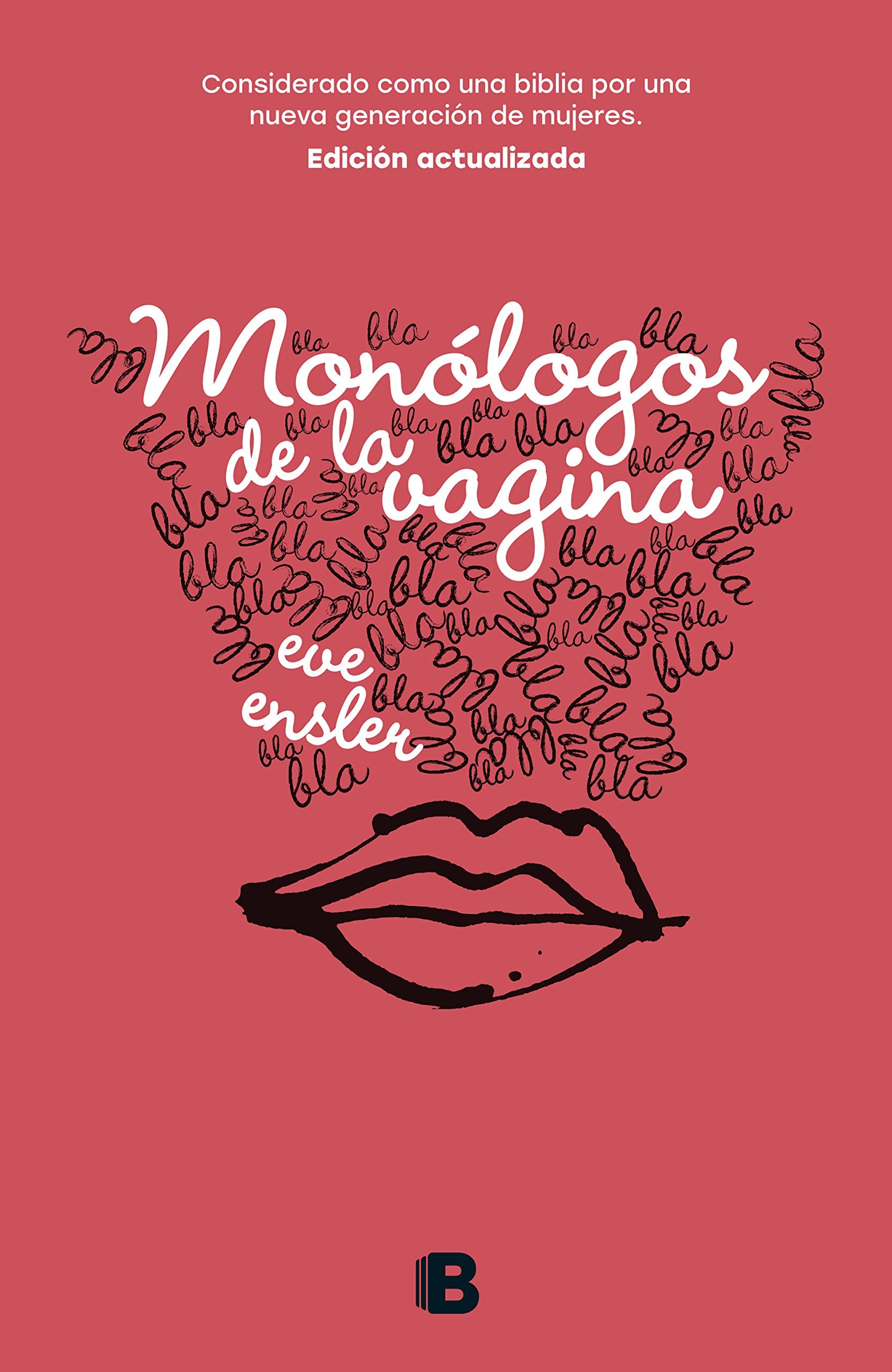 Monólogos de la Vagina / The Vagina Monologues Social Sciences