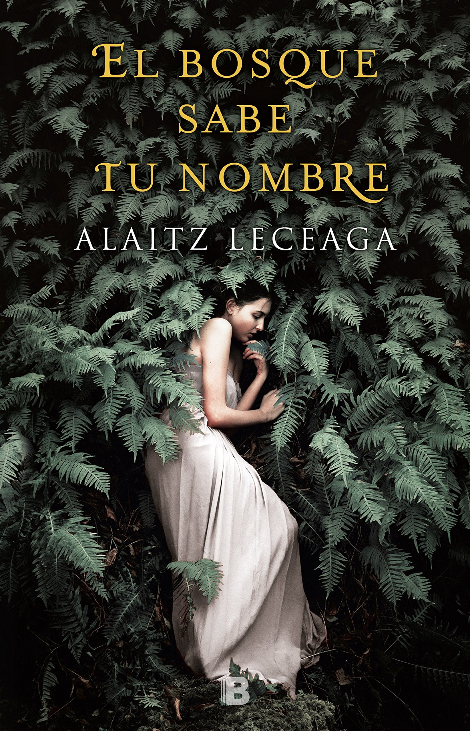 El bosque sabe tu nombre / The Forest Knows Your Name book