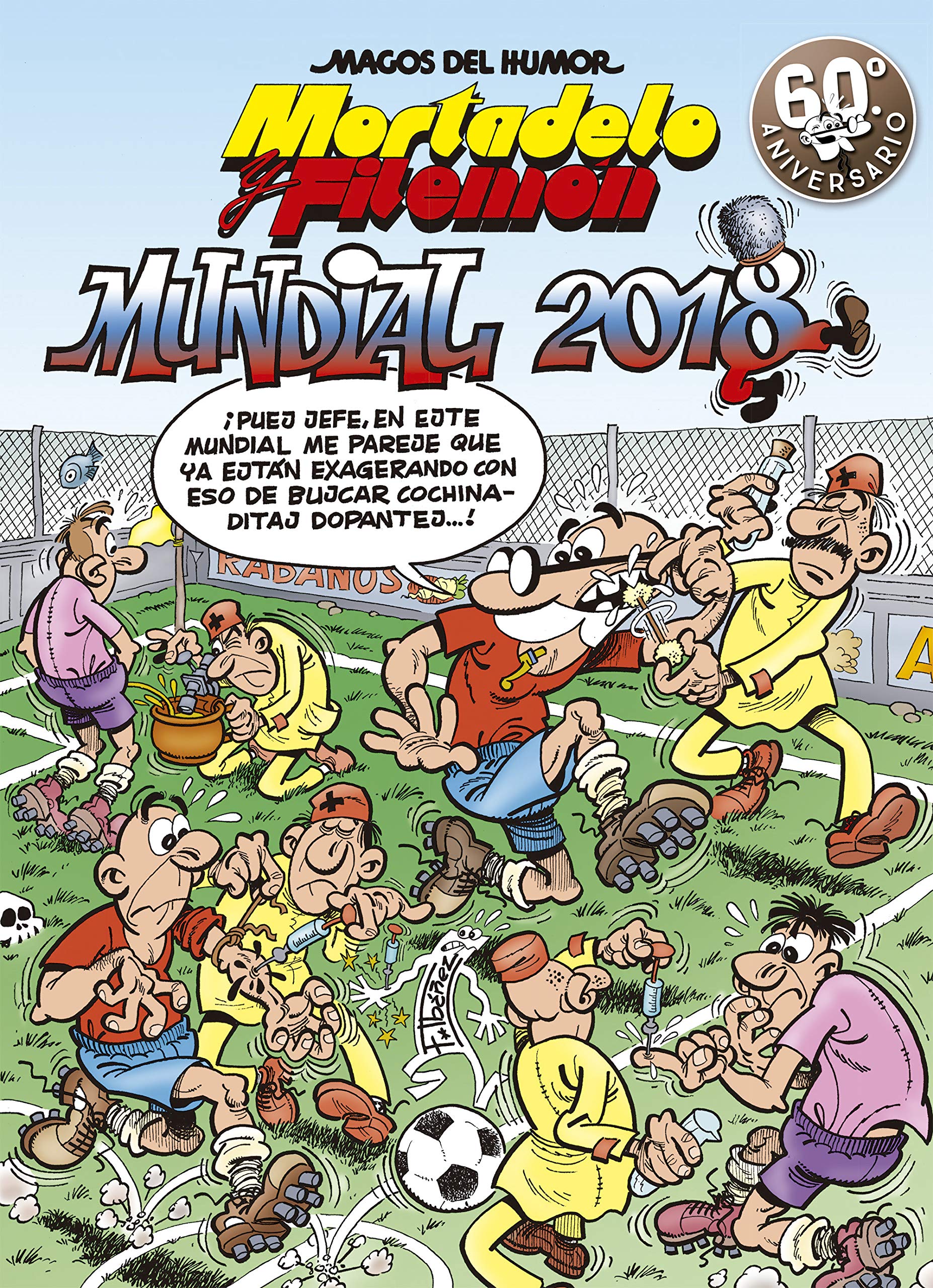 MAGOS DEL HUMOR. MUNDIAL 2018 (Bruguera Clásica, Band 188) Manga