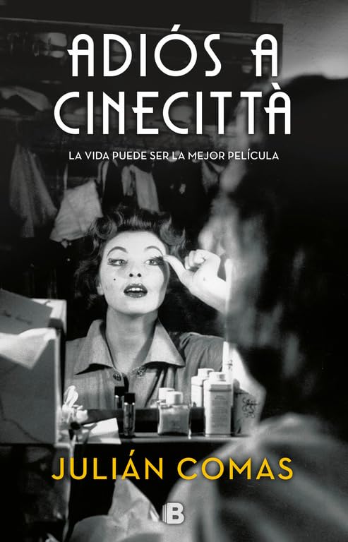 Adiós a Cinecittà (Grandes novelas) Contemporary literature