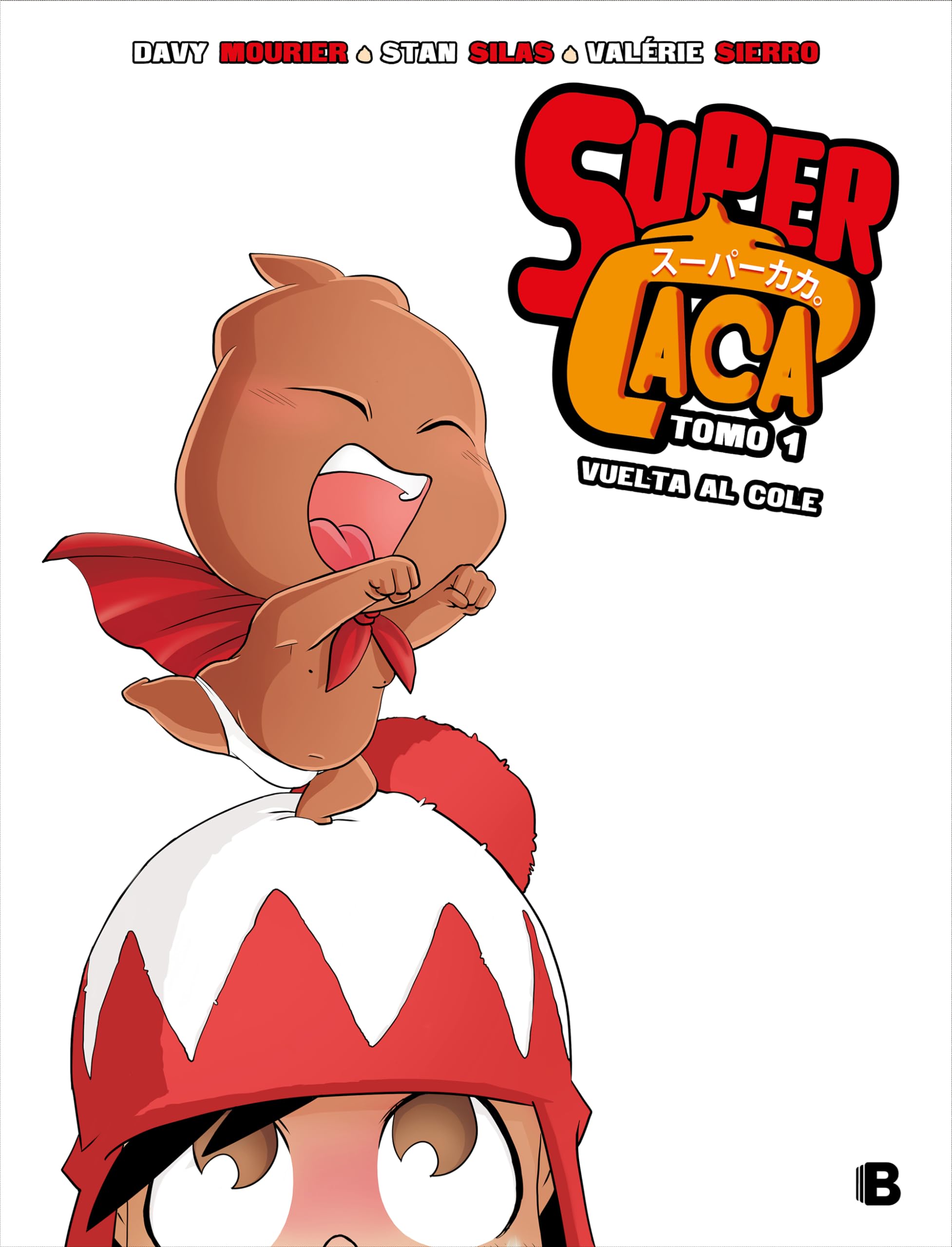Vuelta al cole (Súper Caca 1) (Bruguera Contemporánea, Band 1) Manga