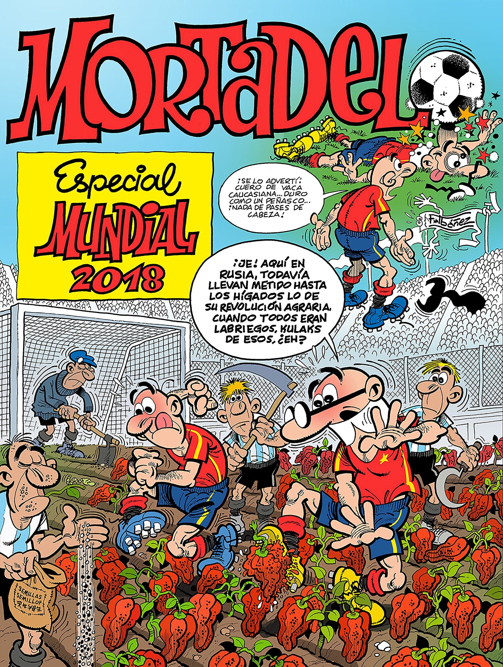 Especial Mundial 2018 (Números especiales Mortadelo y Filemón) book