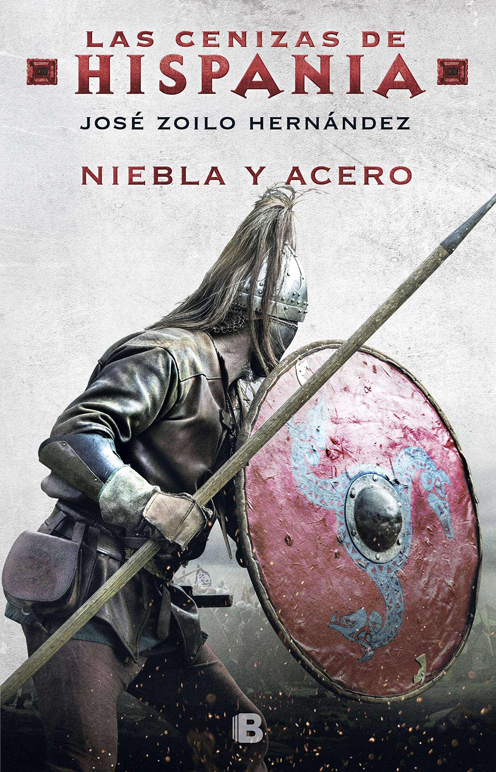 Niebla y acero (Las cenizas de Hispania 2) book