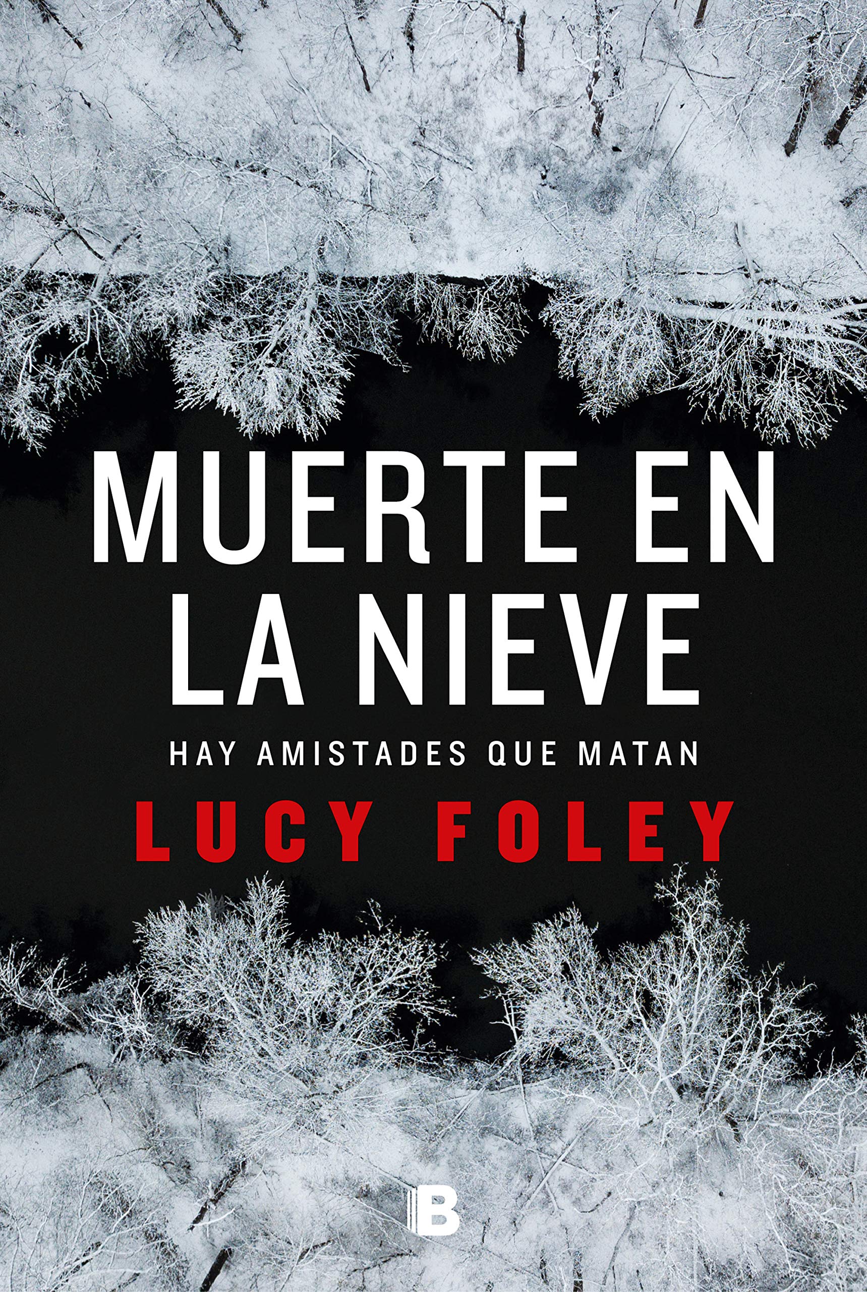 Muerte En La Nieve / The Hunting Party International