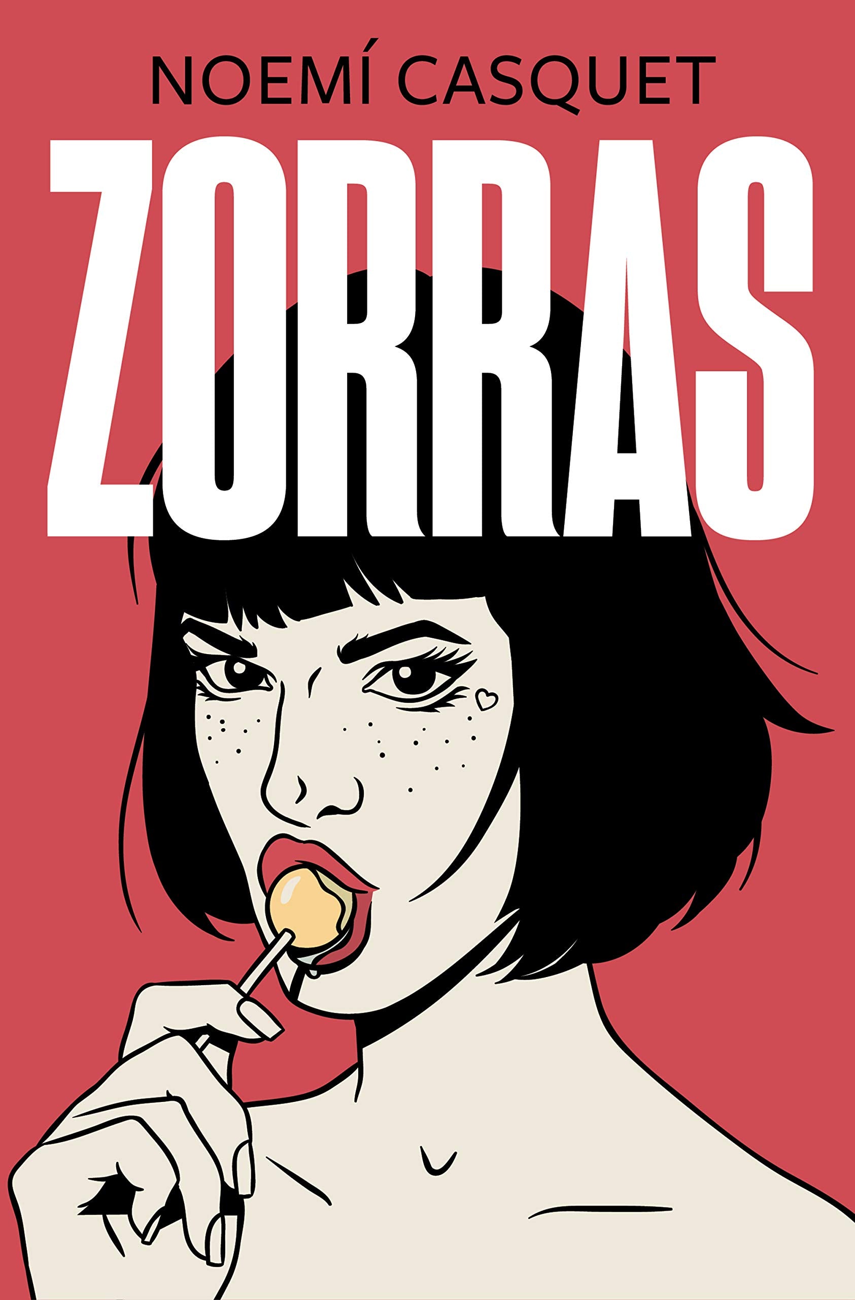 Zorras (Zorras 1) (Ediciones B, Band 1) Contemporary literature