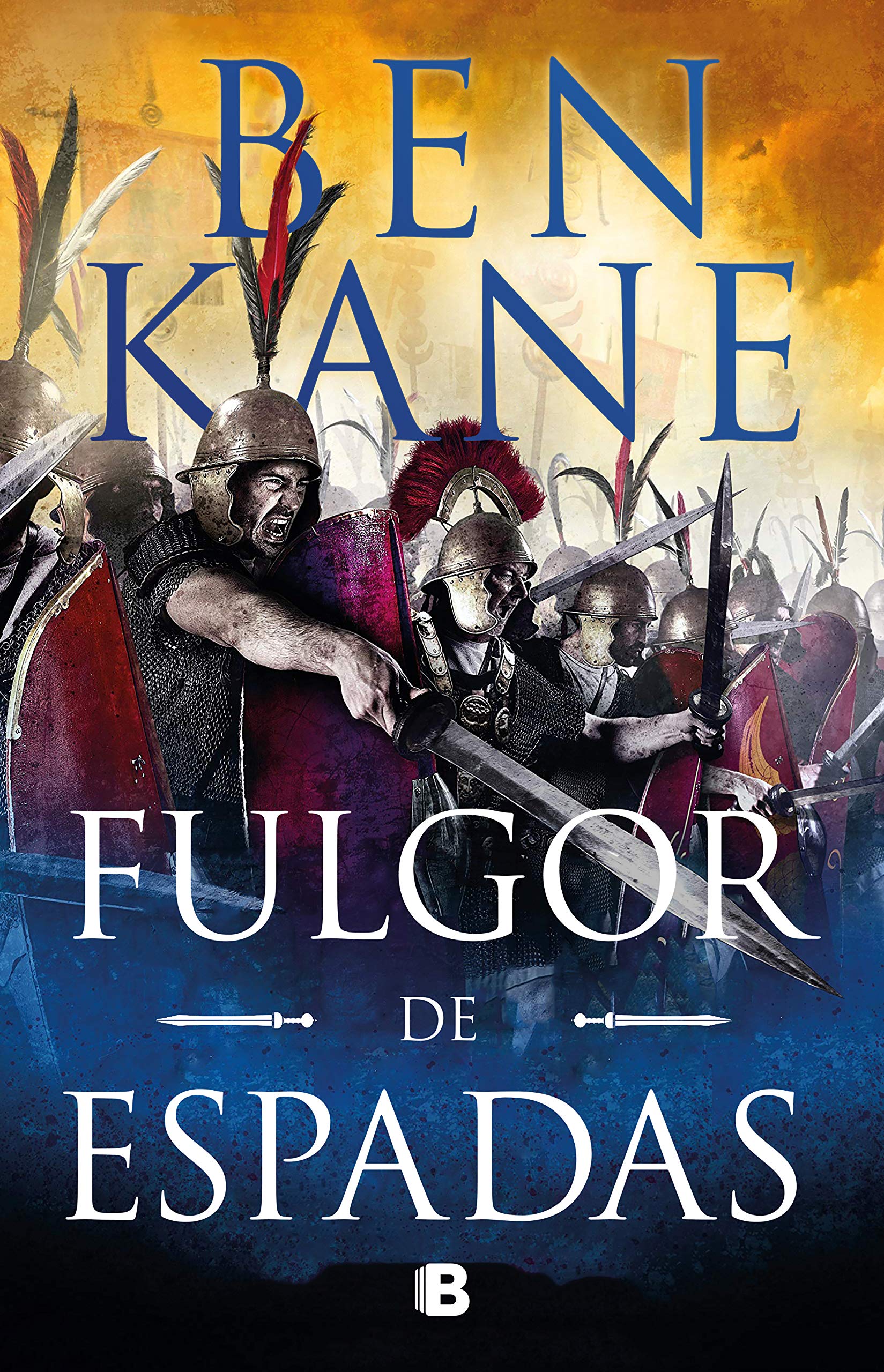 Fulgor de espadas (Guerra de Imperios 2): Clash of Empires 2 (Histórica, Band 2) Action & Adventure