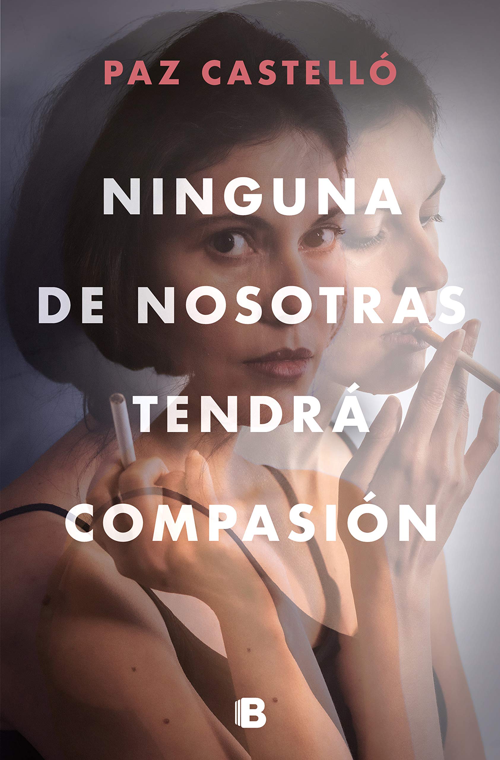 Ninguna de nosotras tendrá compasión book