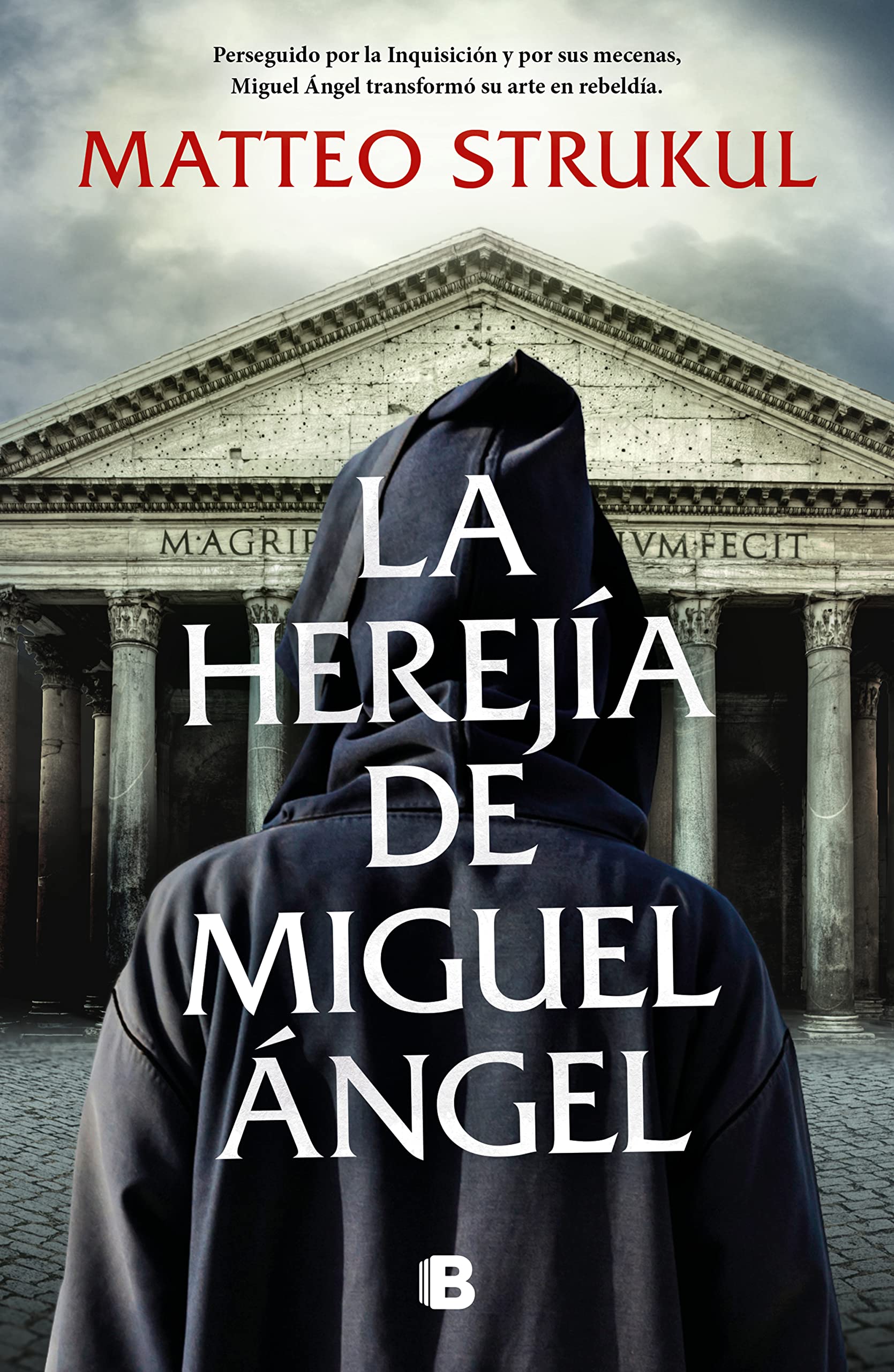La herejía de Miguel Ángel / Michelangelo's Heresy book