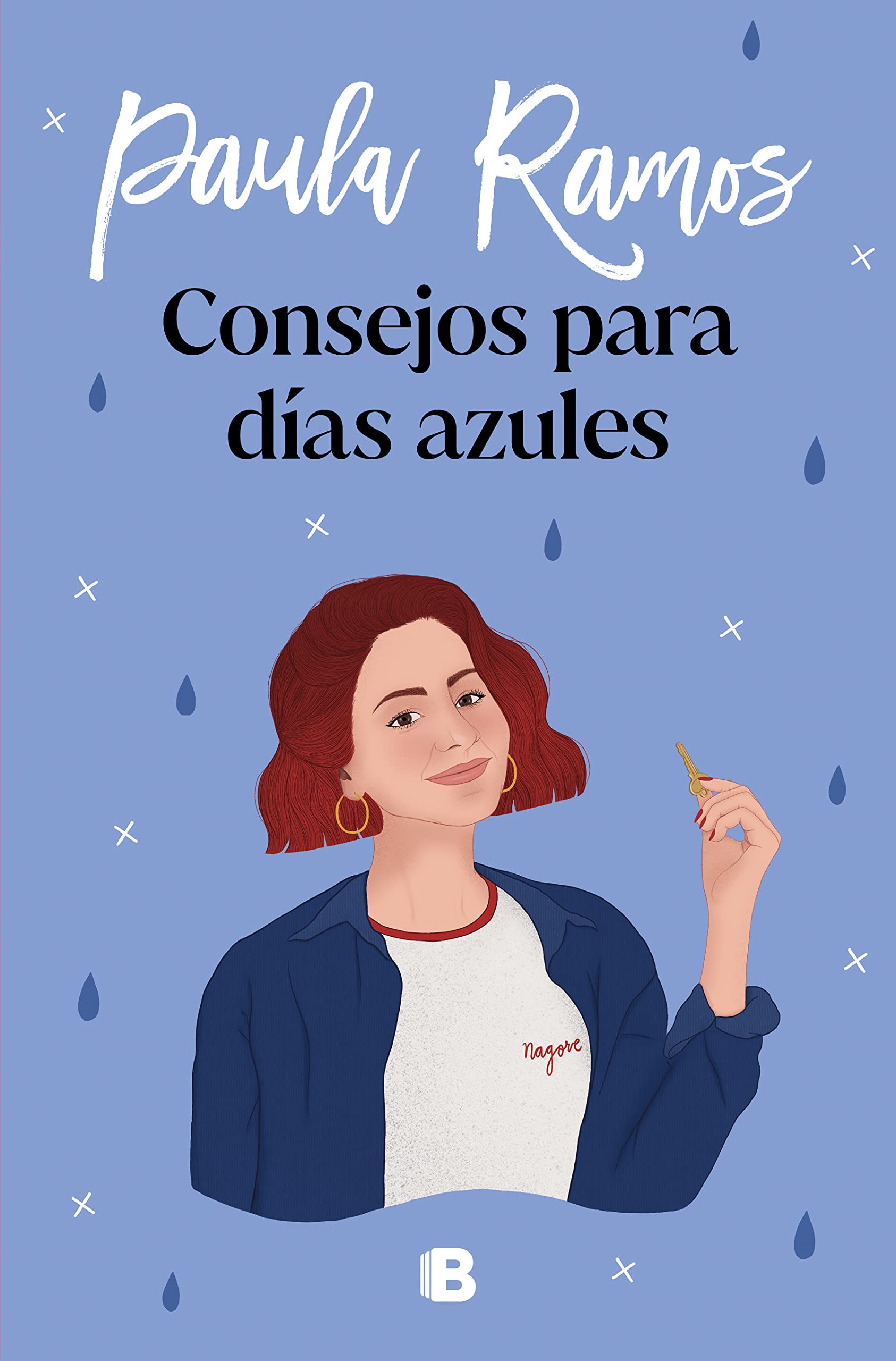 Consejos para días azules (Trilogía Ellas 3) (Ediciones B, Band 3) Contemporary literature