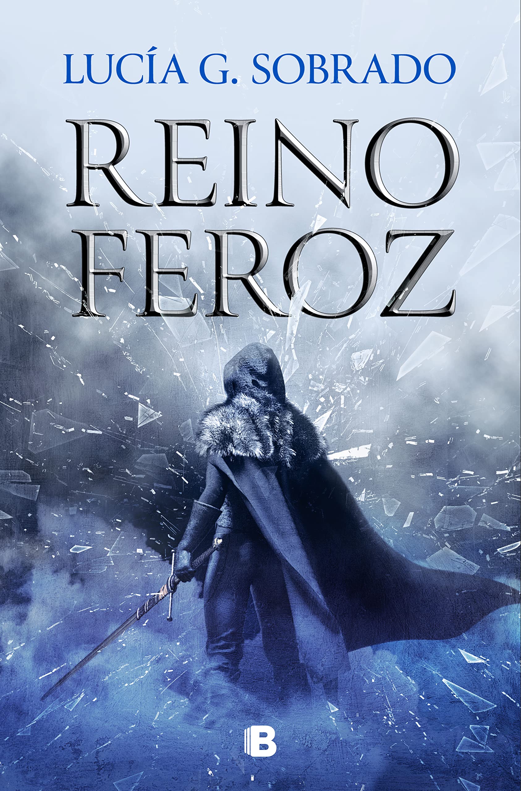 Reino feroz / A Fierce Kingdom (2) book