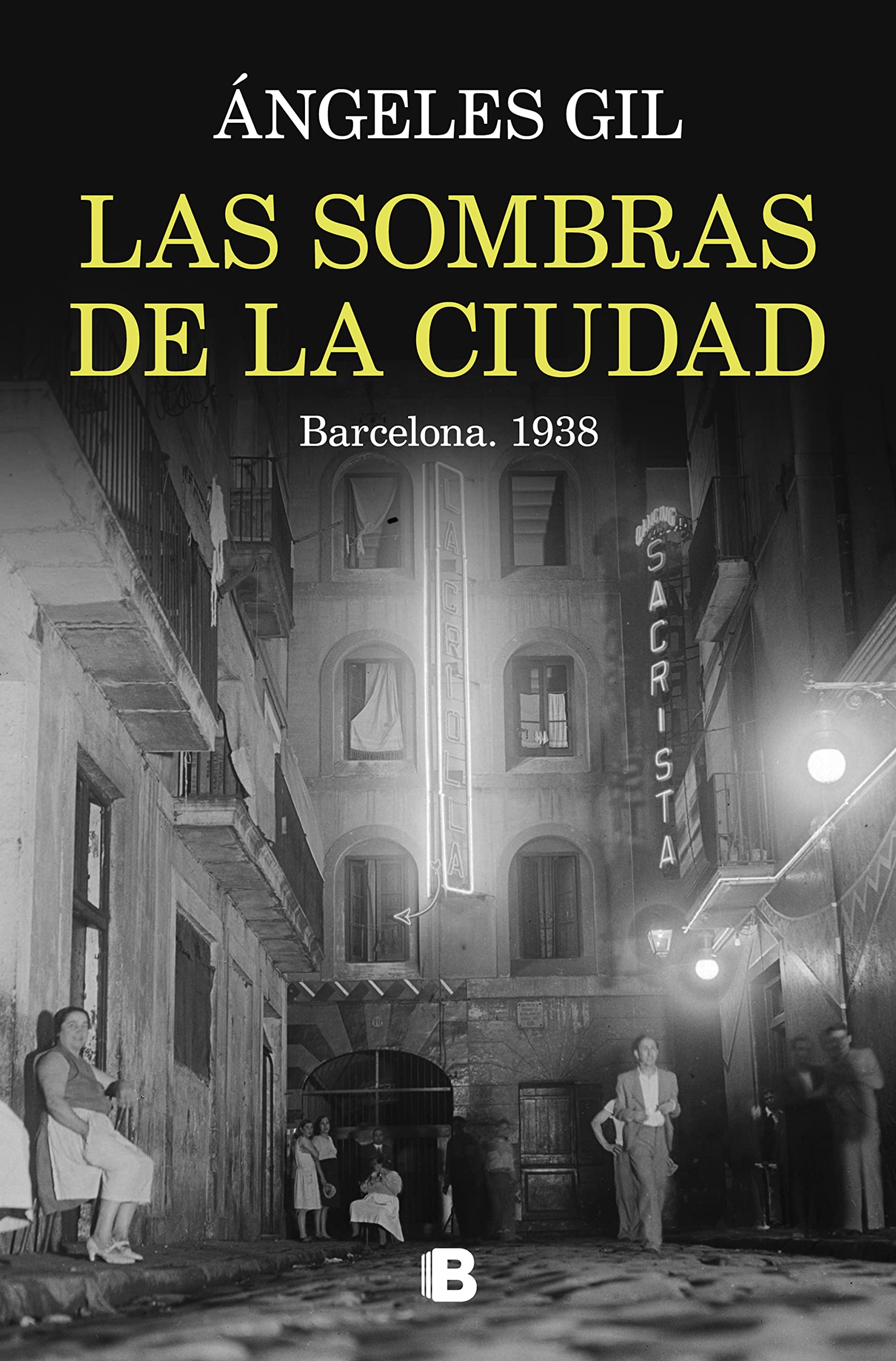 Las sombras de la ciudad. Barcelona, 1938 (La Trama) Contemporary literature
