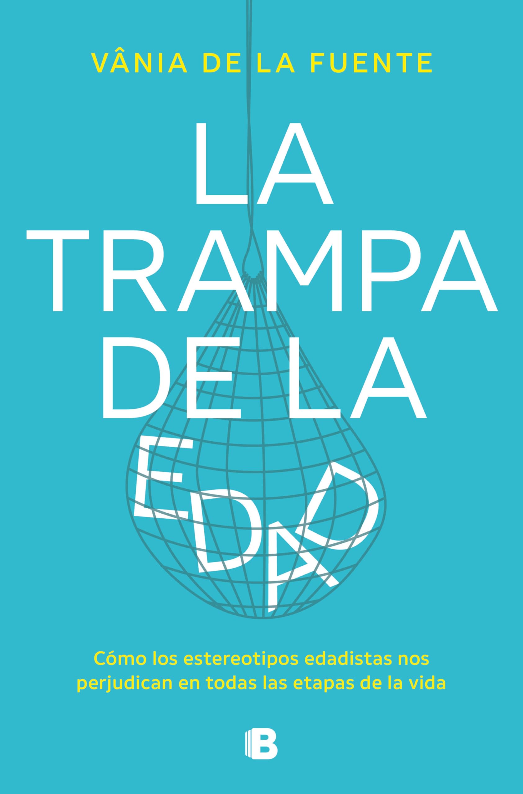 La Trampa de la Edad / The Age Trap Social Sciences
