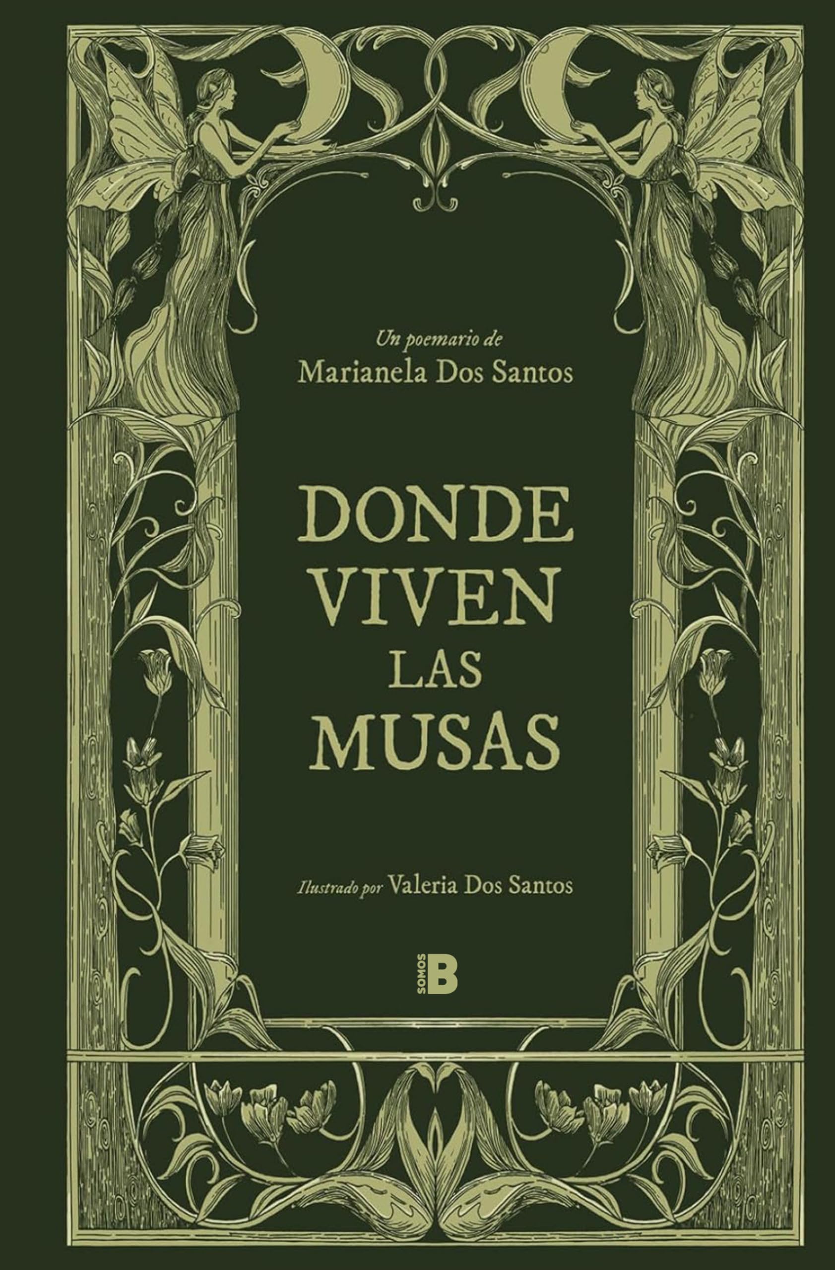 Donde viven las musas (Somos B) Poetry