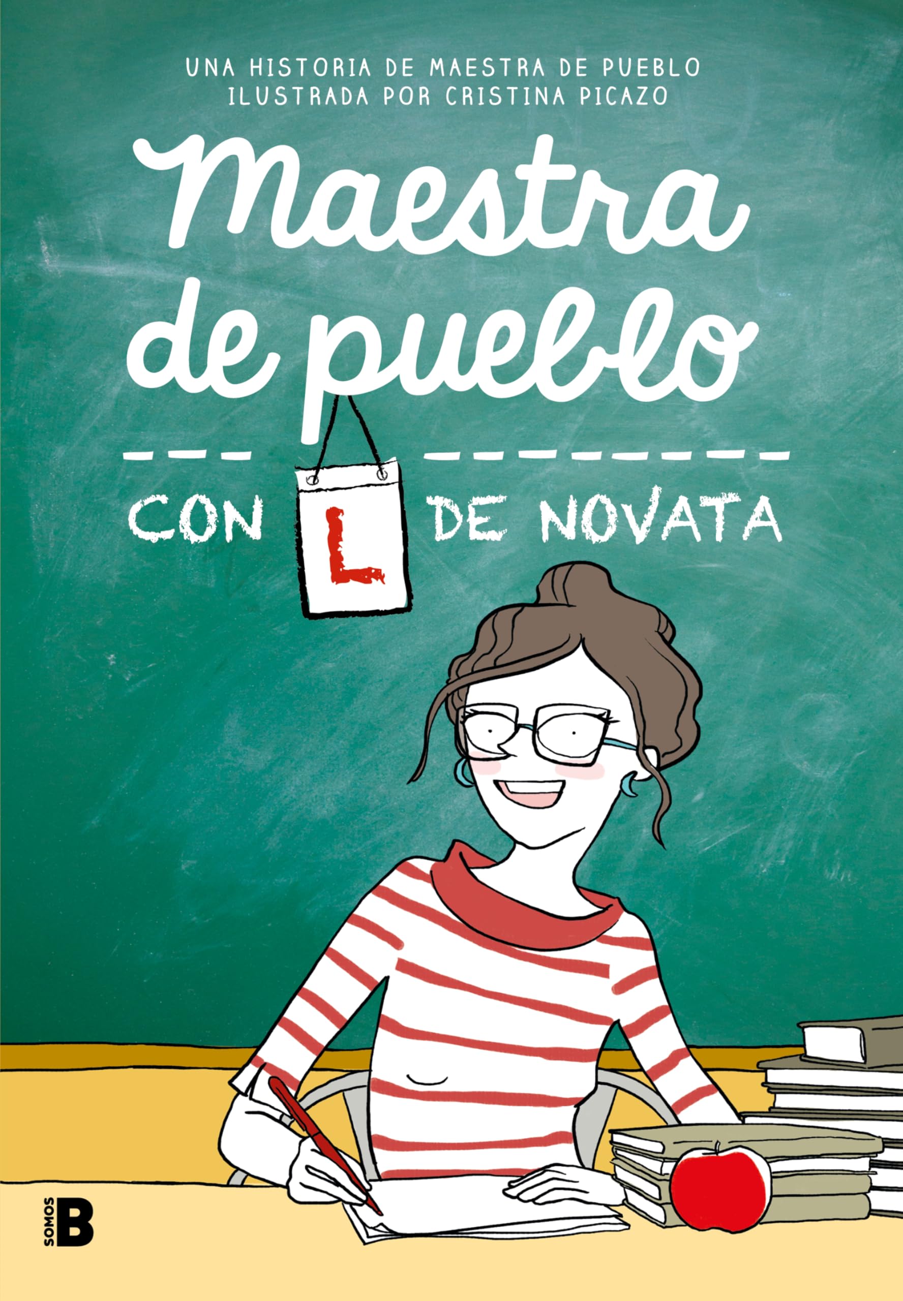 Maestra de pueblo con L de novata (Somos B) Humour & Satire