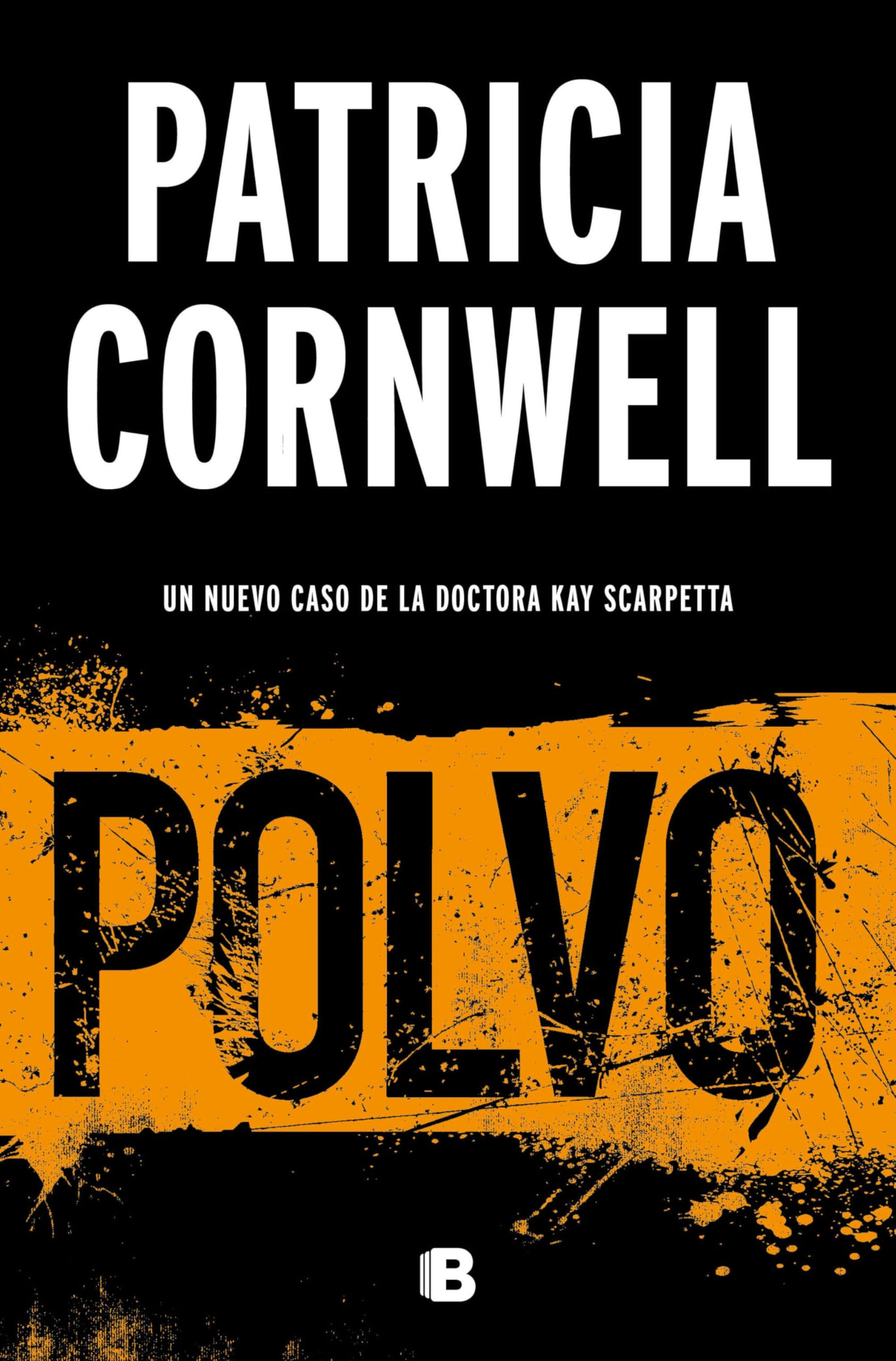 Polvo (Doctora Kay Scarpetta 21) book