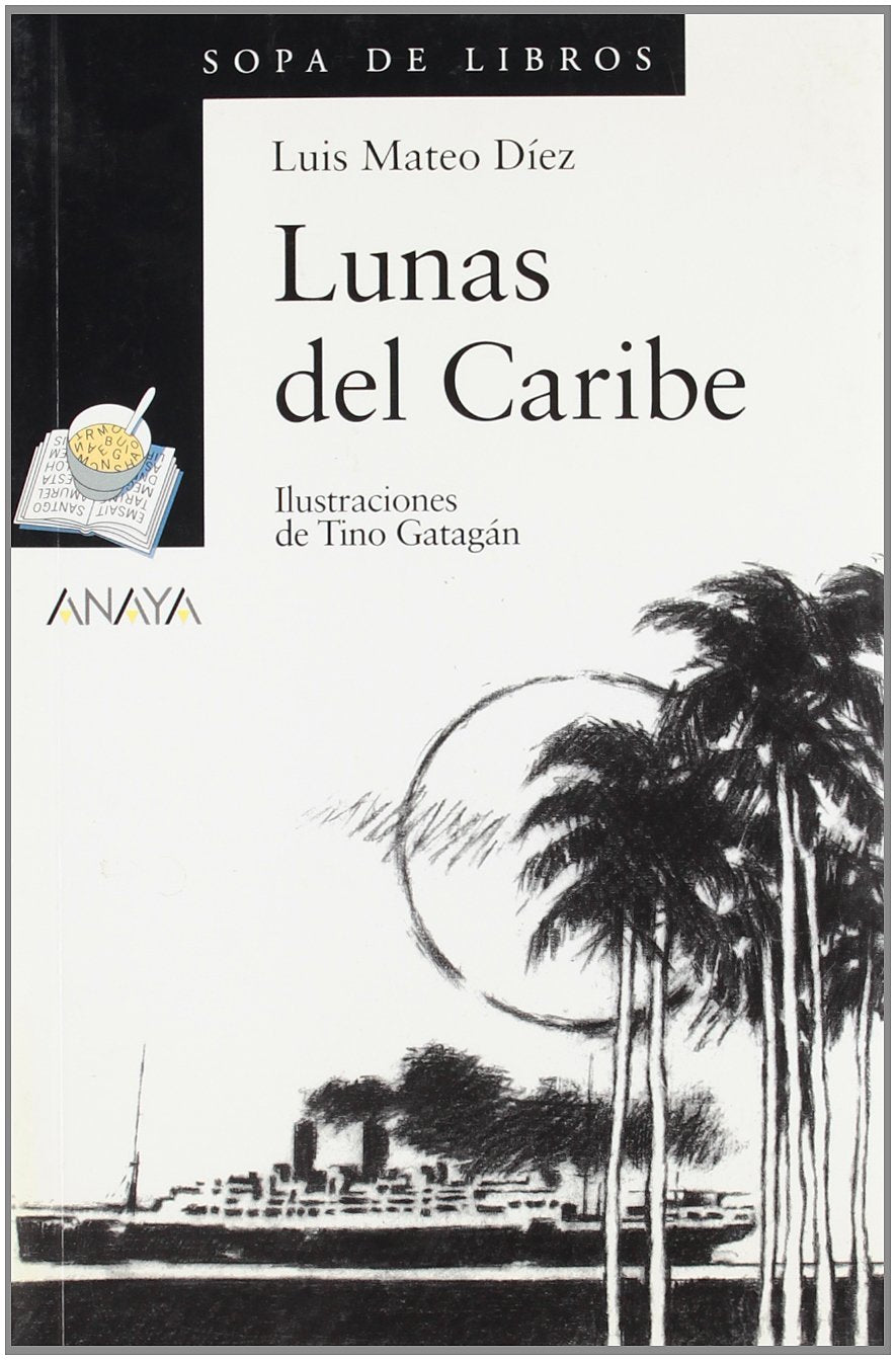 Lunas Del Caribe/ Caribbean Moons book